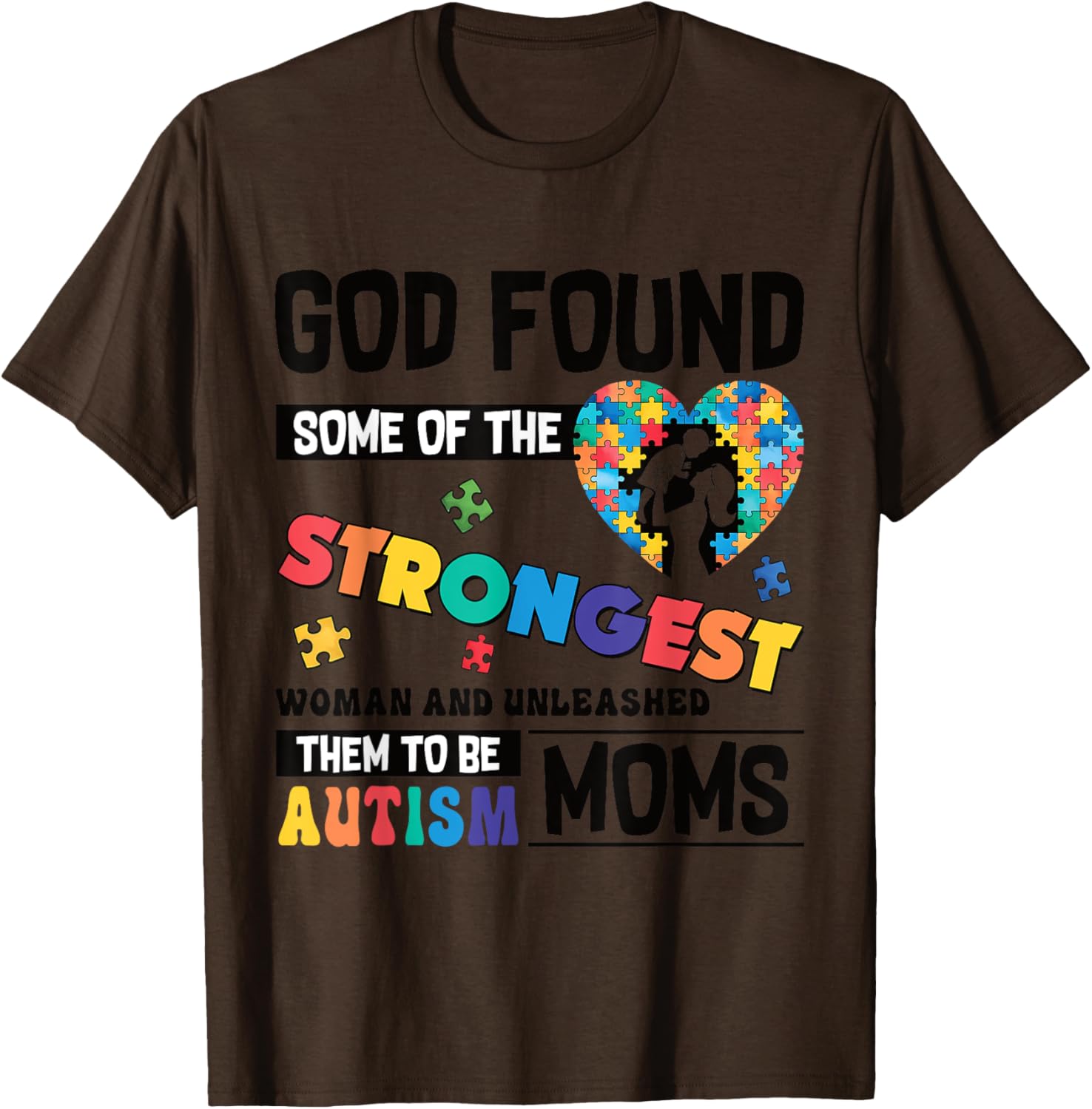 Strongest Autism Mom T-Shirt for Proud Moms of Autistic Kids - 5