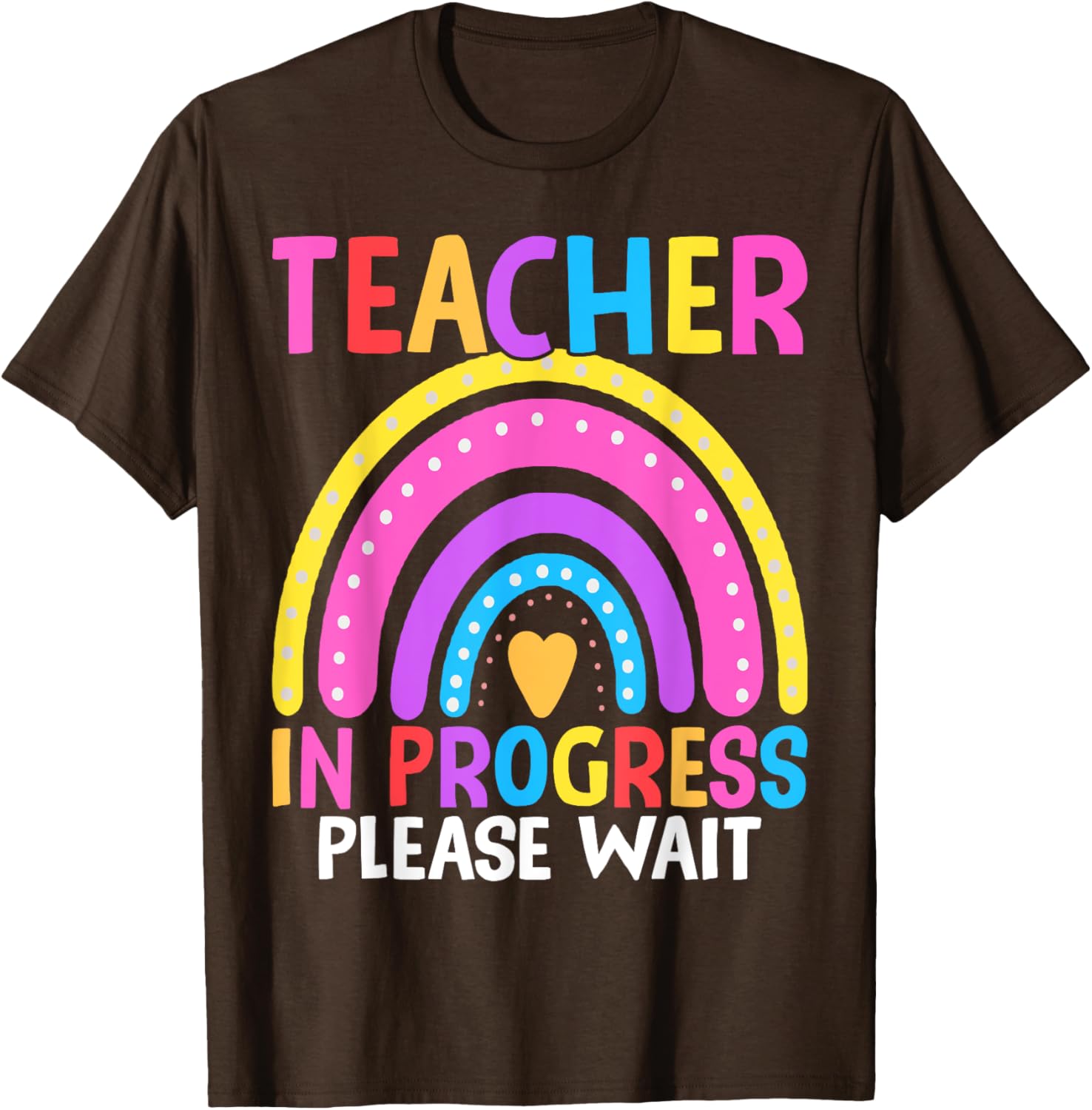 Funny Teacher in Progress T-Shirt for Future Educators - Cute Gift Idea - 4