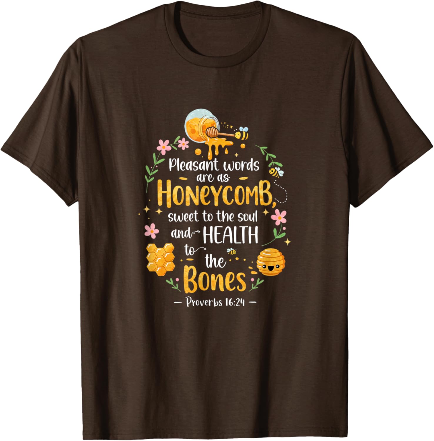 Honeycomb Bible Verse T-Shirt Proverbs 16:24 with Pleasant Words Design - 2