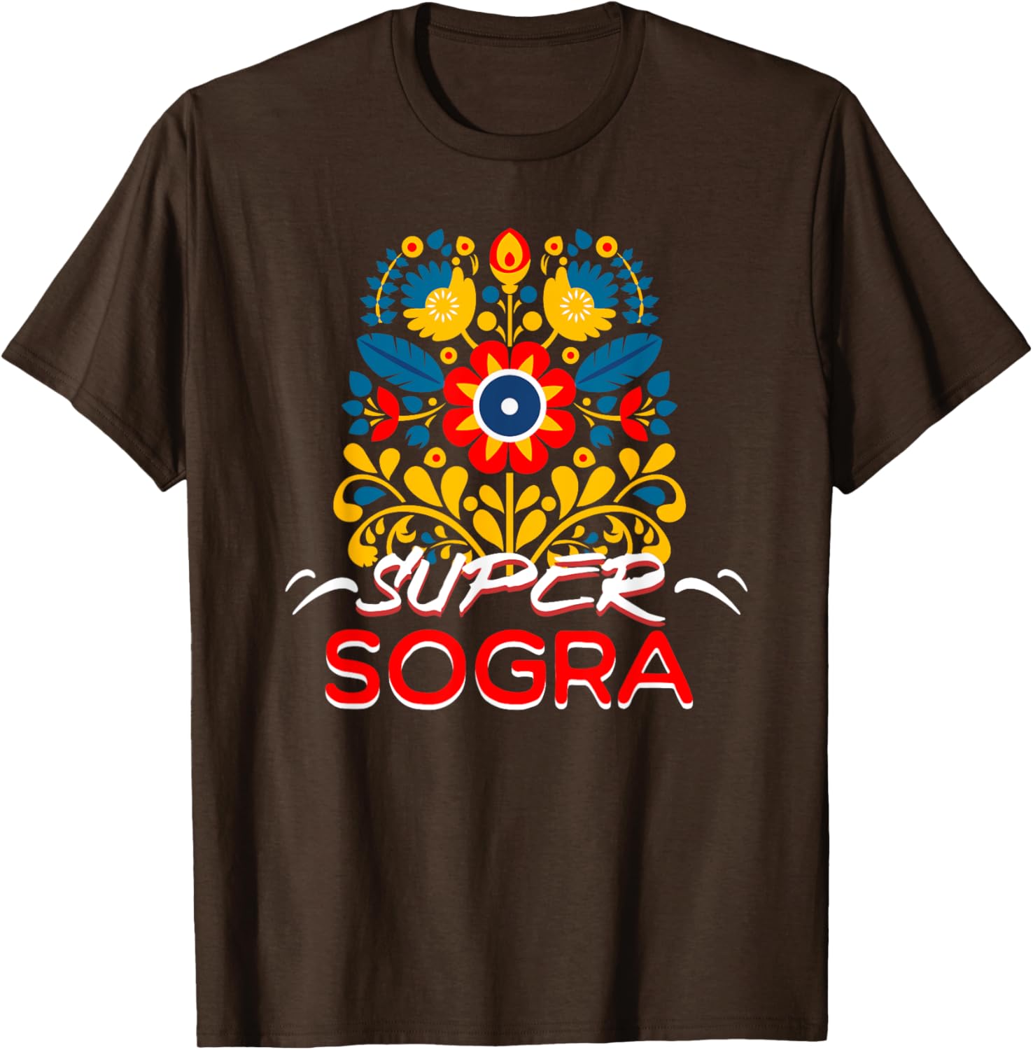 Super Sogra Floral T-Shirt for Brazilian Mothers-In-Law, Stylish Gift - 5