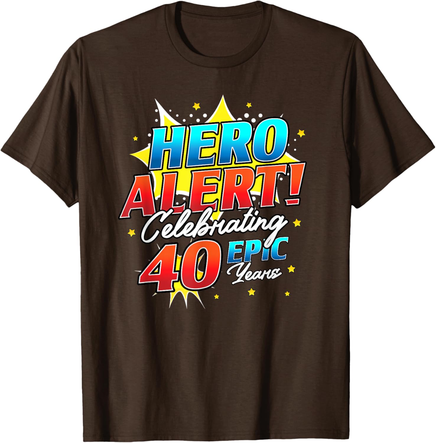 Hero Alert 40th Birthday Comic Book T-Shirt for 40 Year Olds - 12