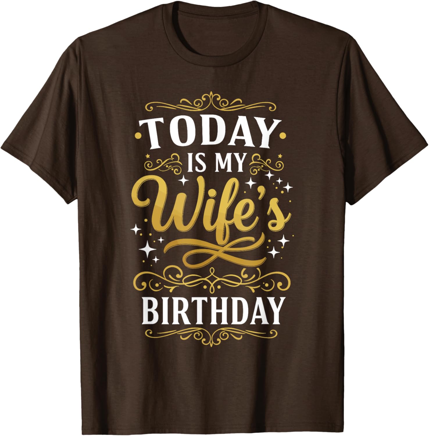 Funny Birthday T-Shirt for My Wife - Celebrate Her Special Day in Style - 11