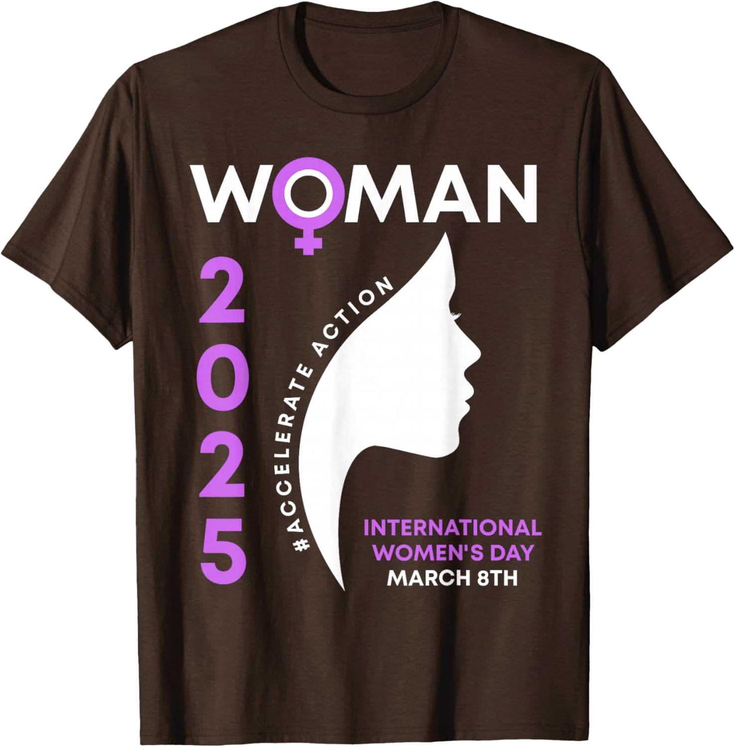International Women's Day 2025 Action T-Shirt for Empowering Women - 9