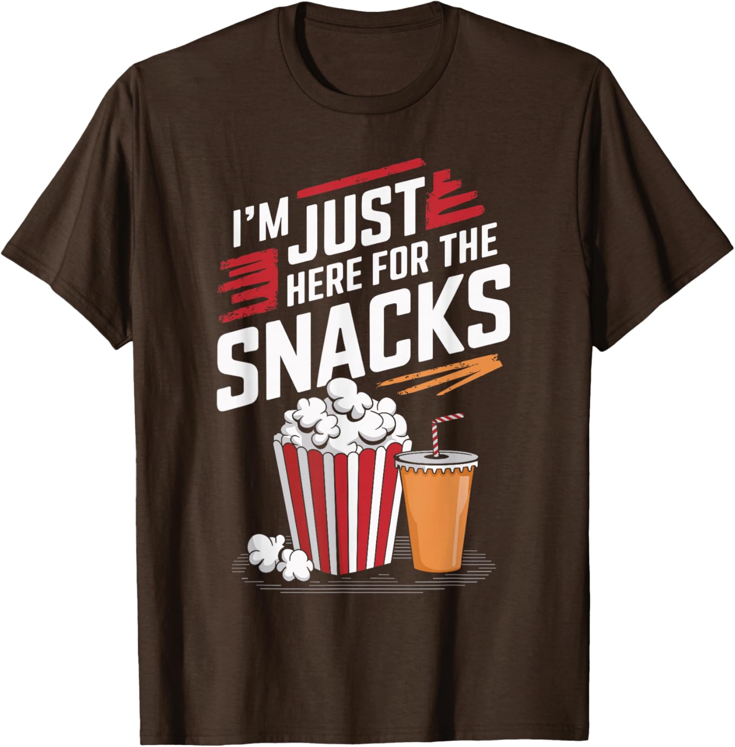 Funny Food Lover T-Shirt I'm Just Here For The Snacks Gift for Foodies - 25