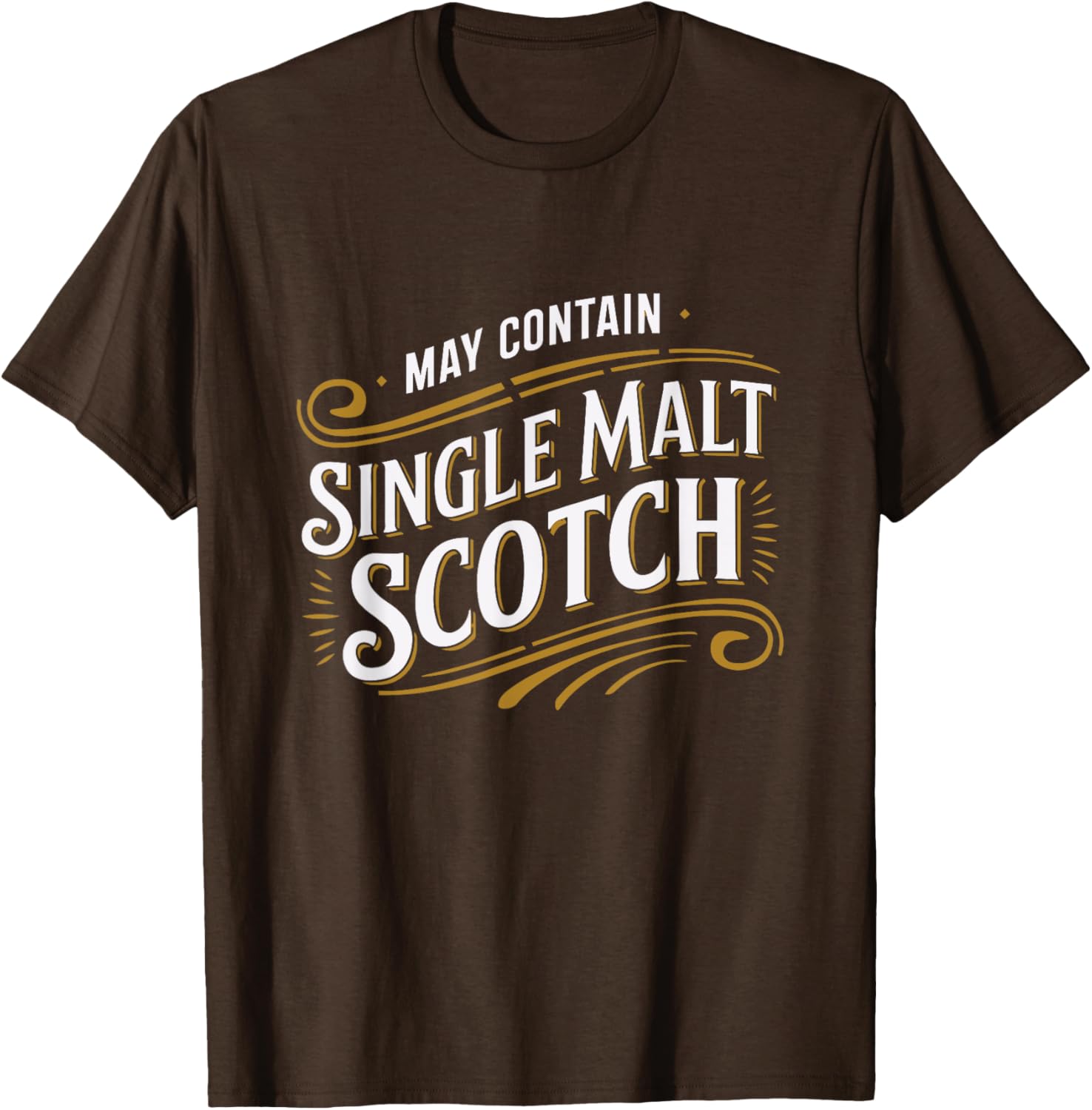 Funny May Contain Single Malt Scotch Whisky Humor Tee for Enthusiasts - 3