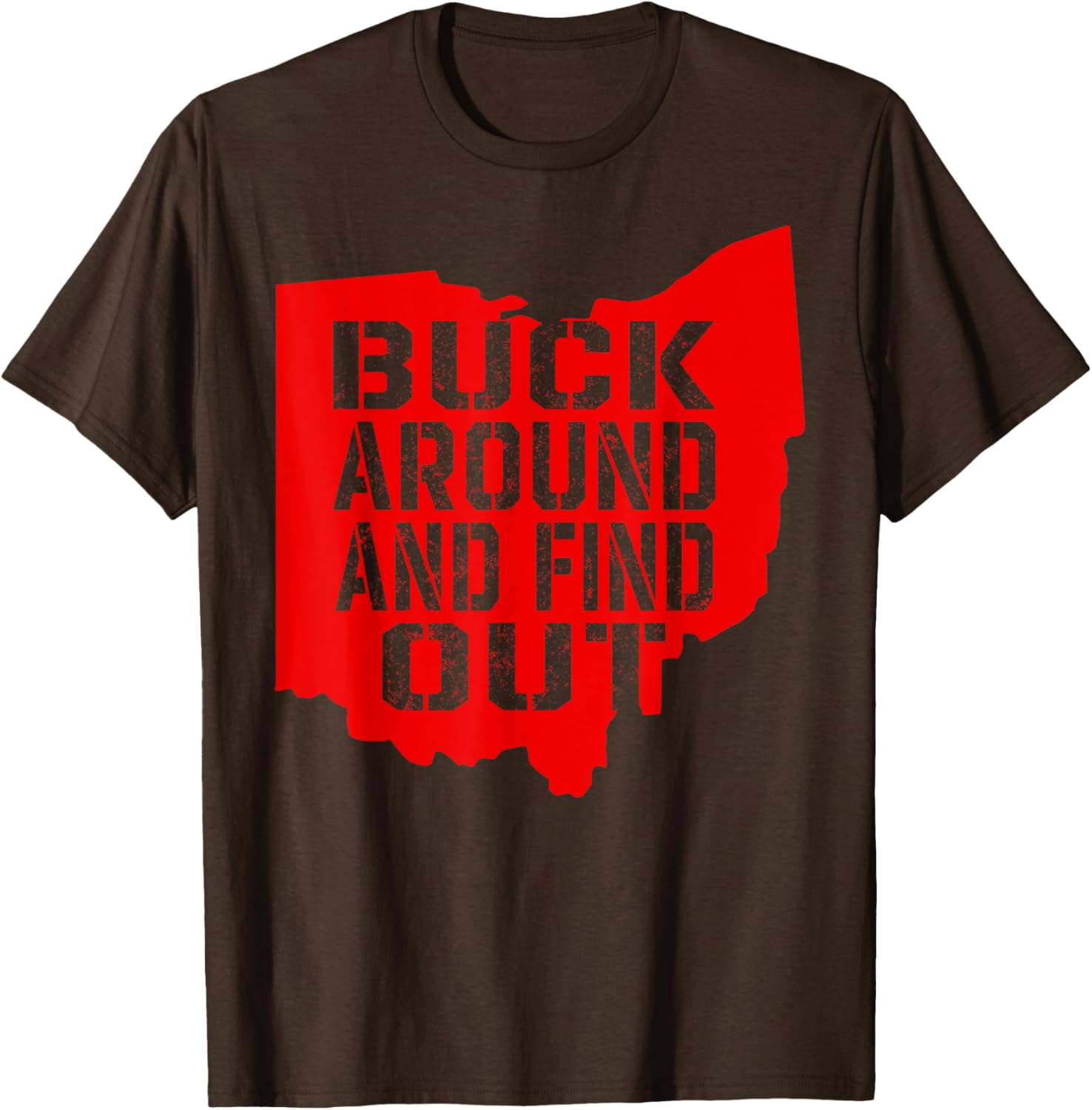 Buck Around and Find Out Vintage Ohio Map T-Shirt for Fun Exploration - 1