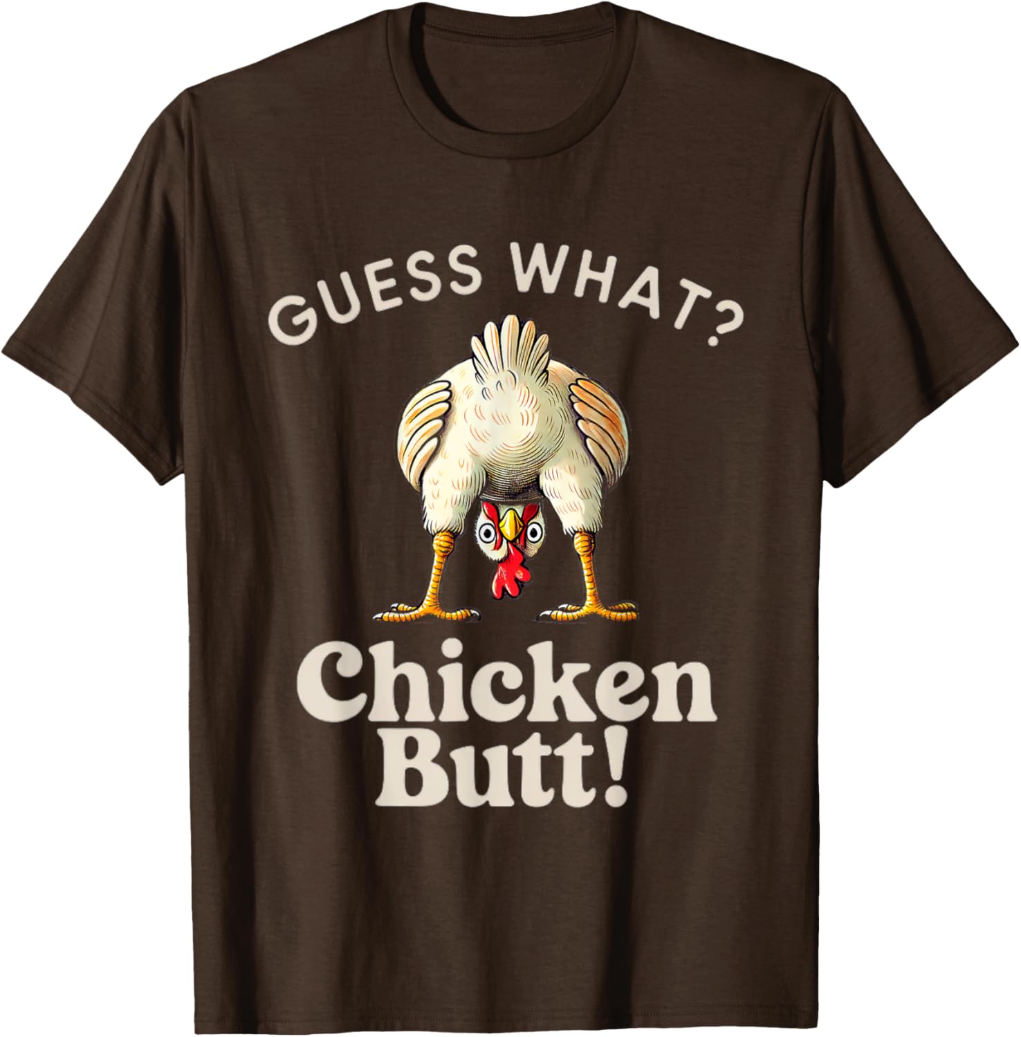 Funny Guess What Chicken Butt T-Shirt for Chicken Lovers and Kids - 3