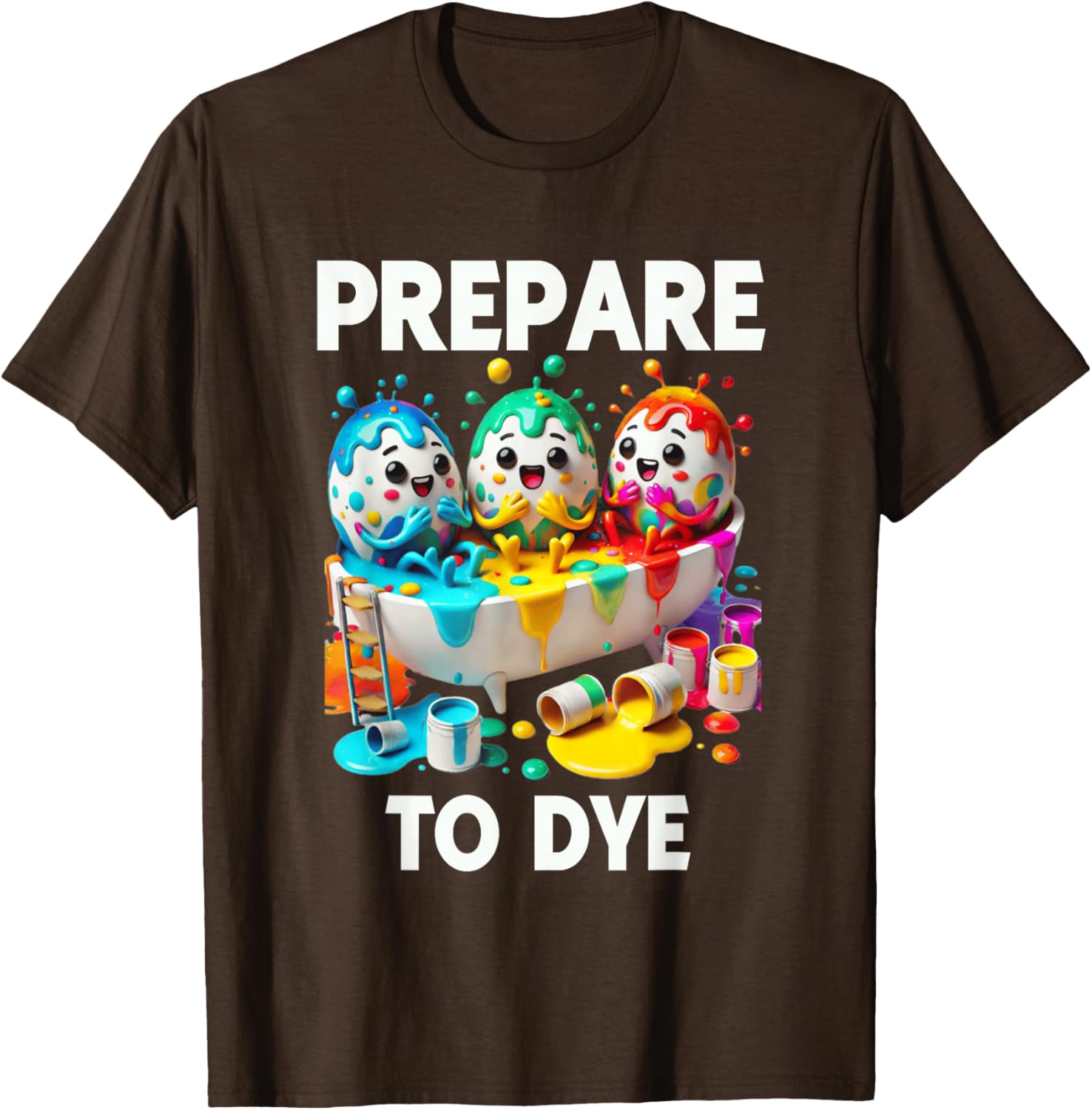 Prepare To Dye Funny Easter Egg T-Shirt for Men and Women - 12