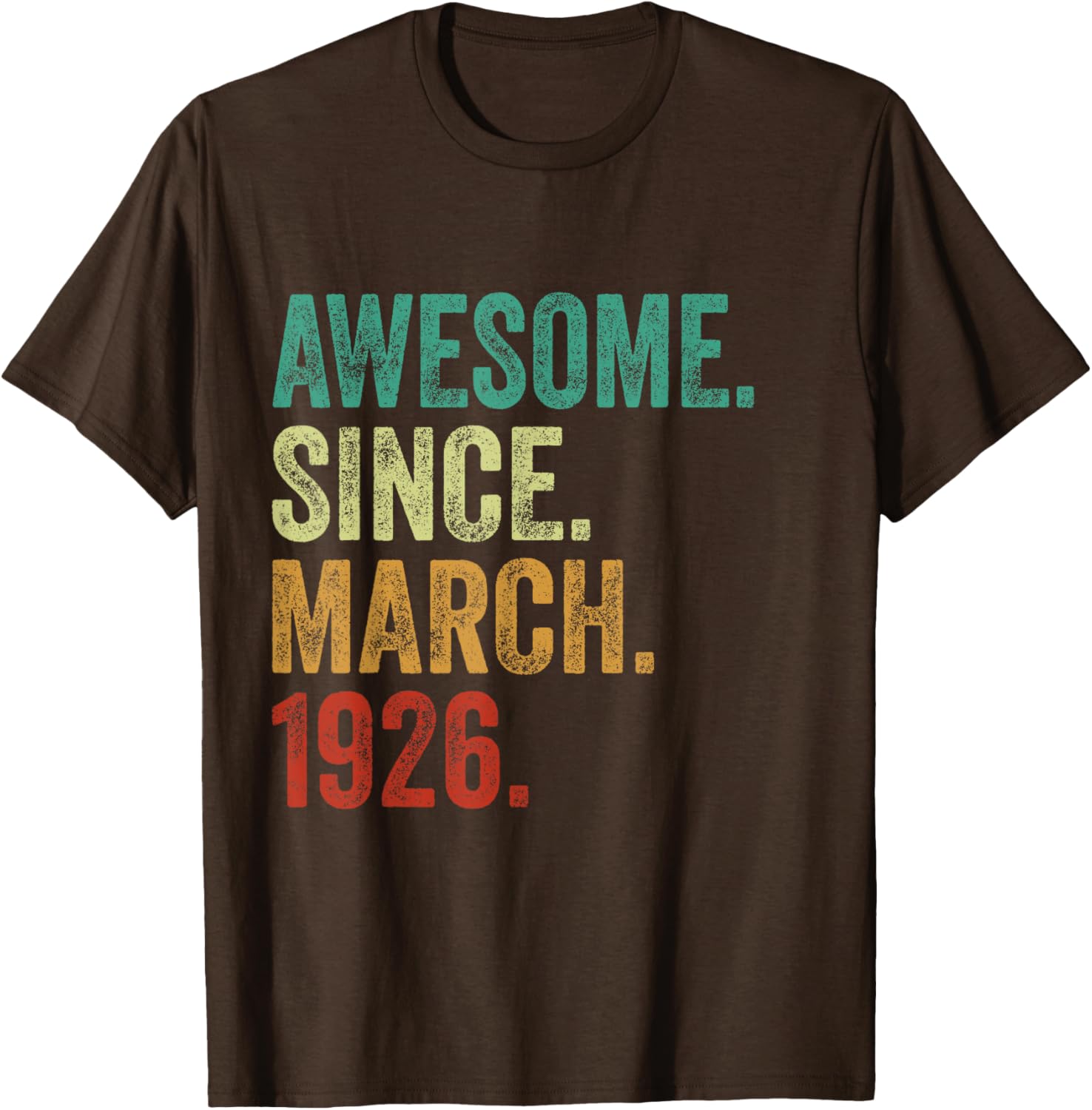 99 Years Awesome Since March 1926 99th Birthday T-Shirt for Celebrations - 4