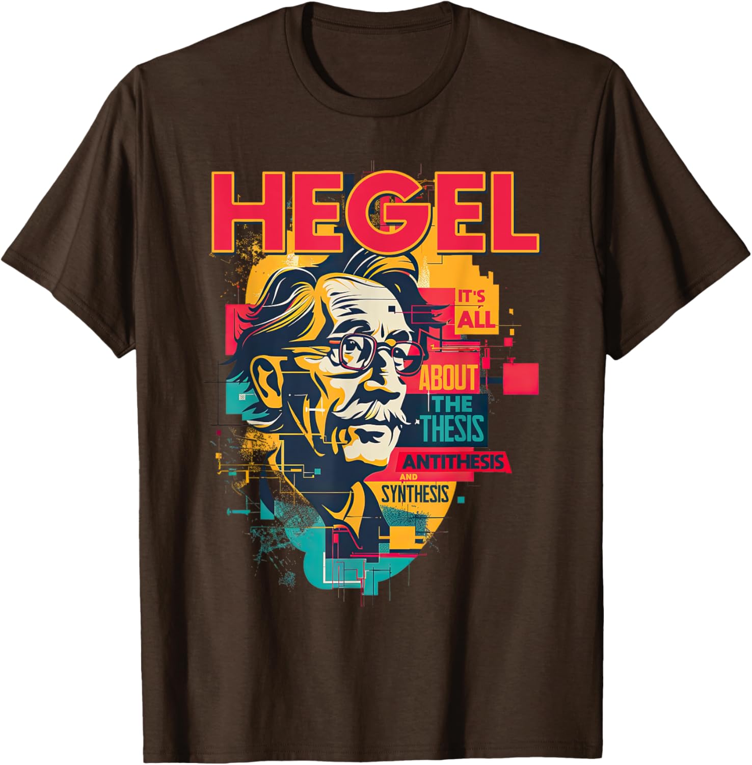 Hegel Philosophy Design T-Shirt with Thesis Antithesis Synthesis Graphic - 8
