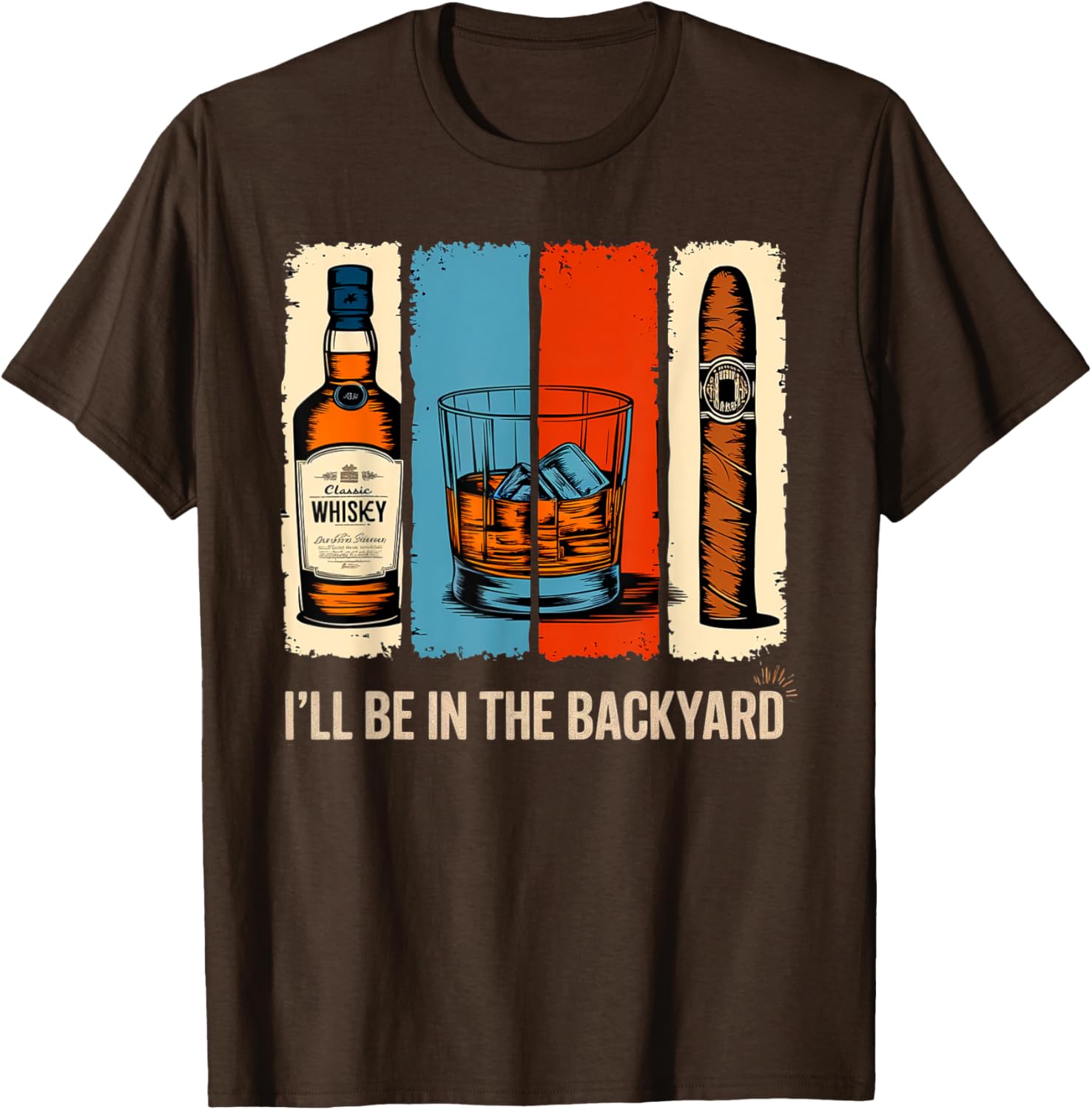 I'll Be In The Backyard T-Shirt Fun Outdoor Wear for Summer Adventures - 3