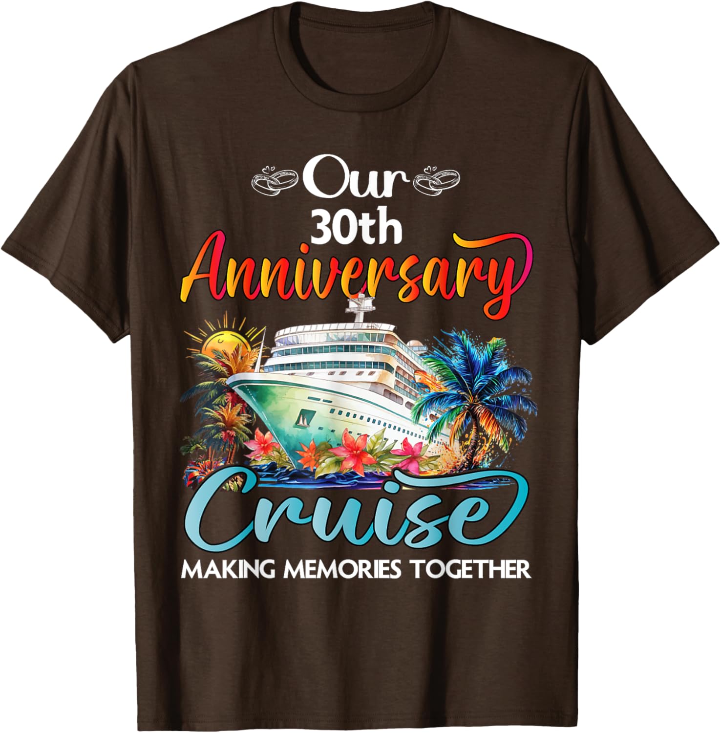 30th Anniversary Cruise T-Shirt for Couples - Perfect Gift for Him & Her - 3