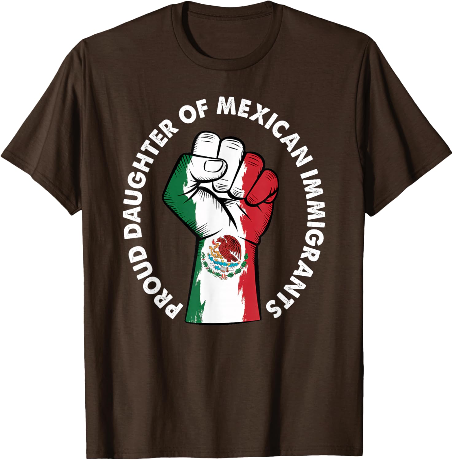 Proud Daughter of Immigrants Mexico Flag T-Shirt for Men and Women - 17
