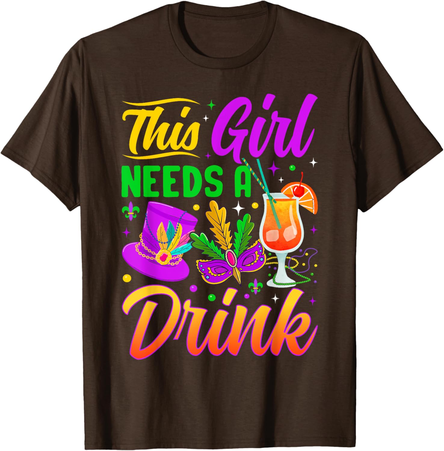 This Girl Needs A Drink Funny T-Shirt for Women - Casual Wear - 13