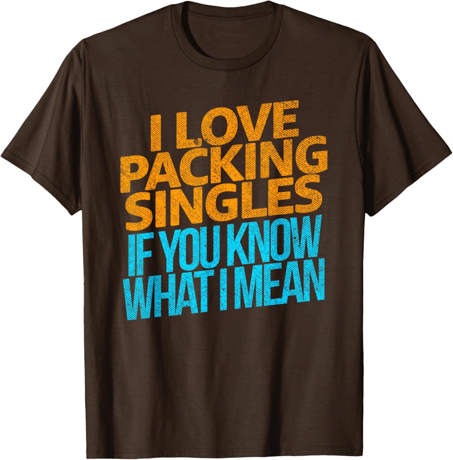 I Love Packing Singles T-Shirt for Fun and Casual Style - 1