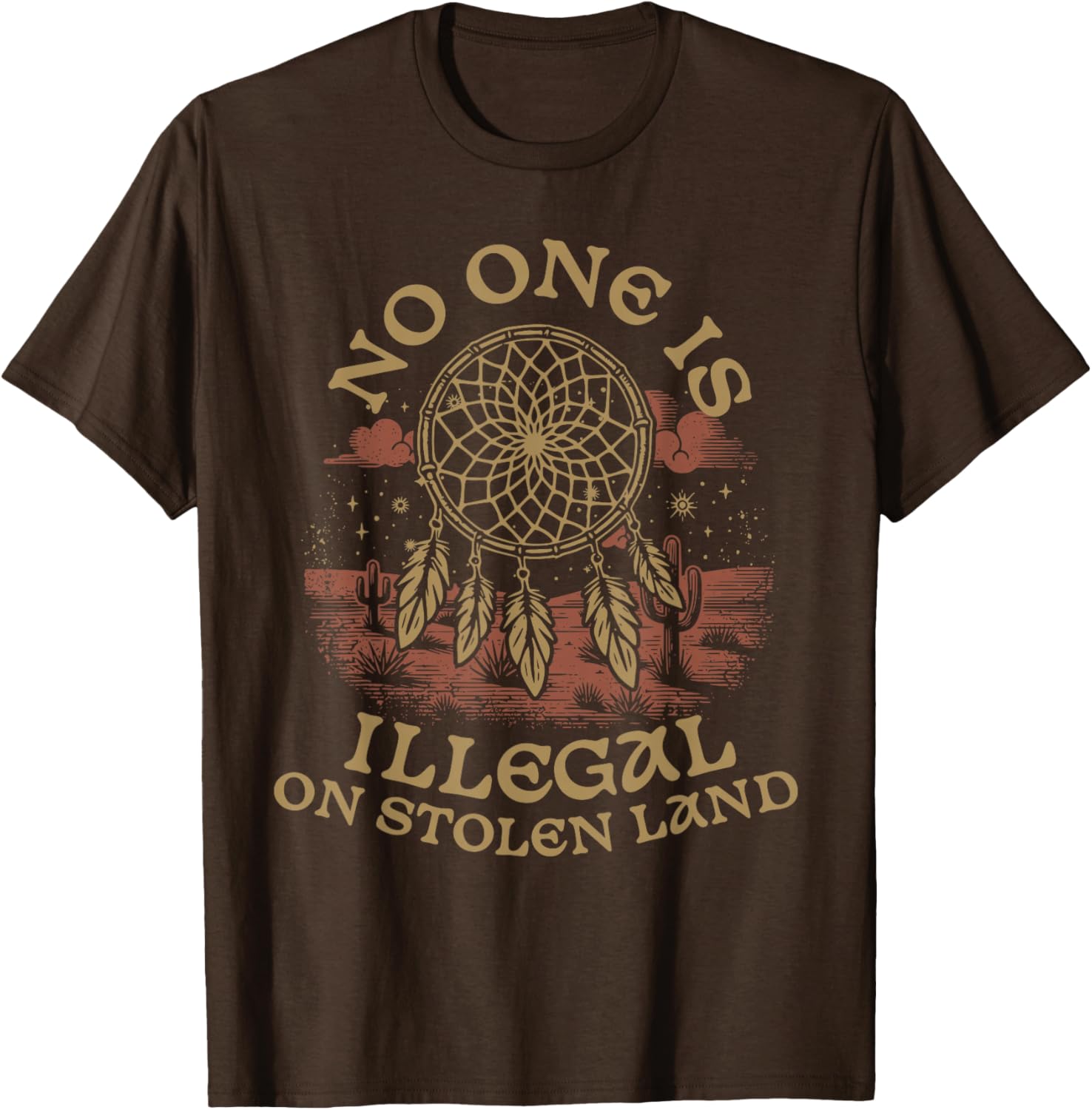 Native American No One Is Illegal On Stolen Land T-Shirt – Bold Statement Tee - 10