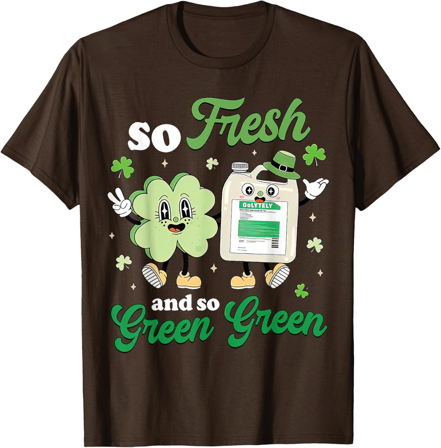 So Fresh and So Green Funny St Patrick's Day GI Nurse T-Shirt - 3