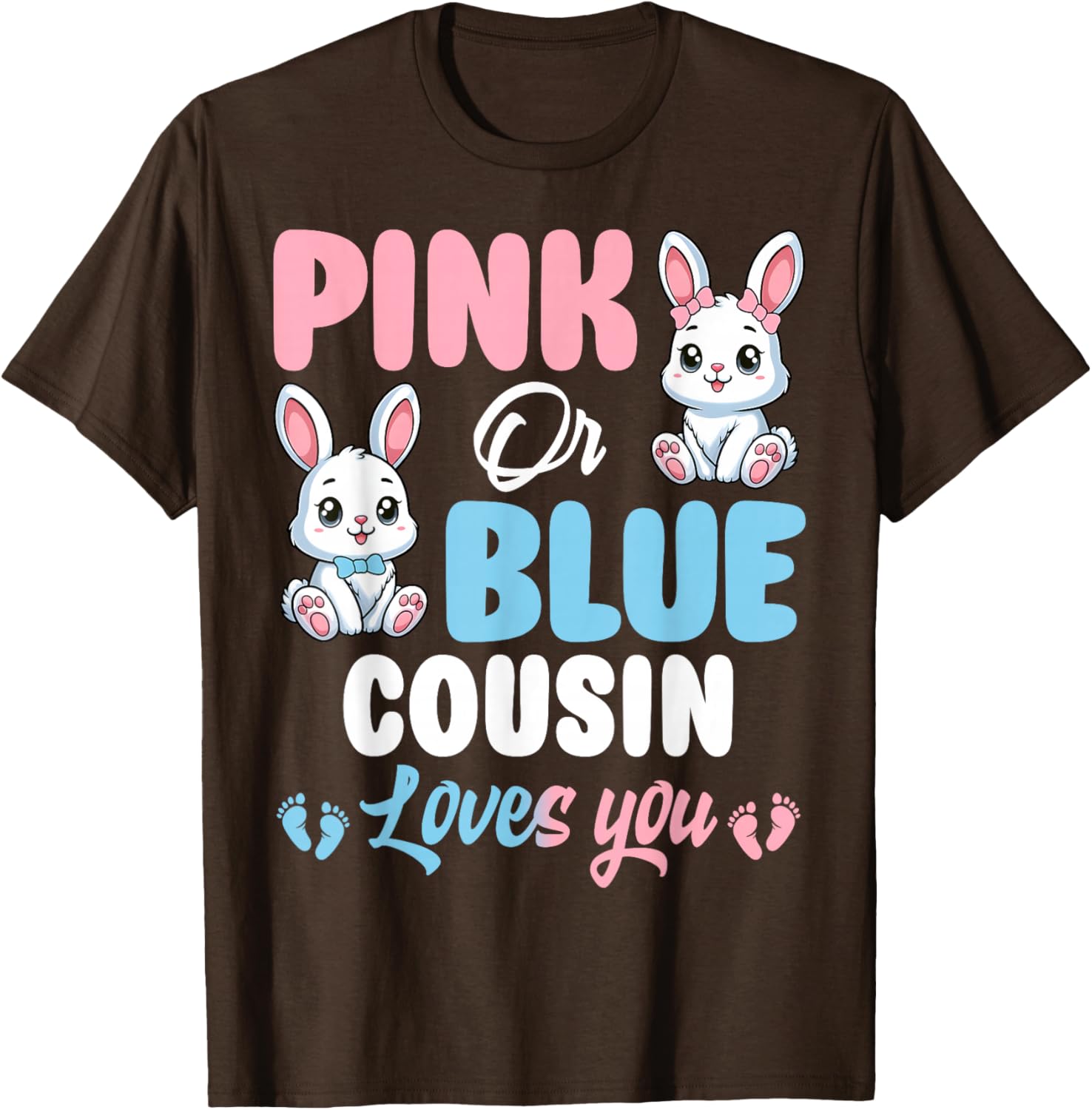 Pink or Blue Cousin Loves You Bunny Gender Reveal Party T-Shirt - 2