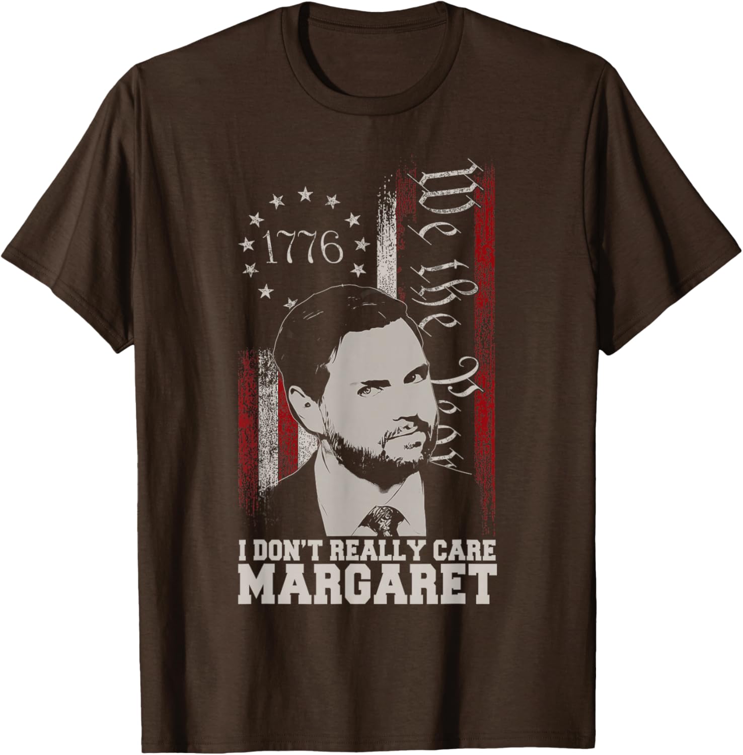 I Don't Really Care Margaret JD Vance US Flag T-Shirt for Everyday Wear - 12