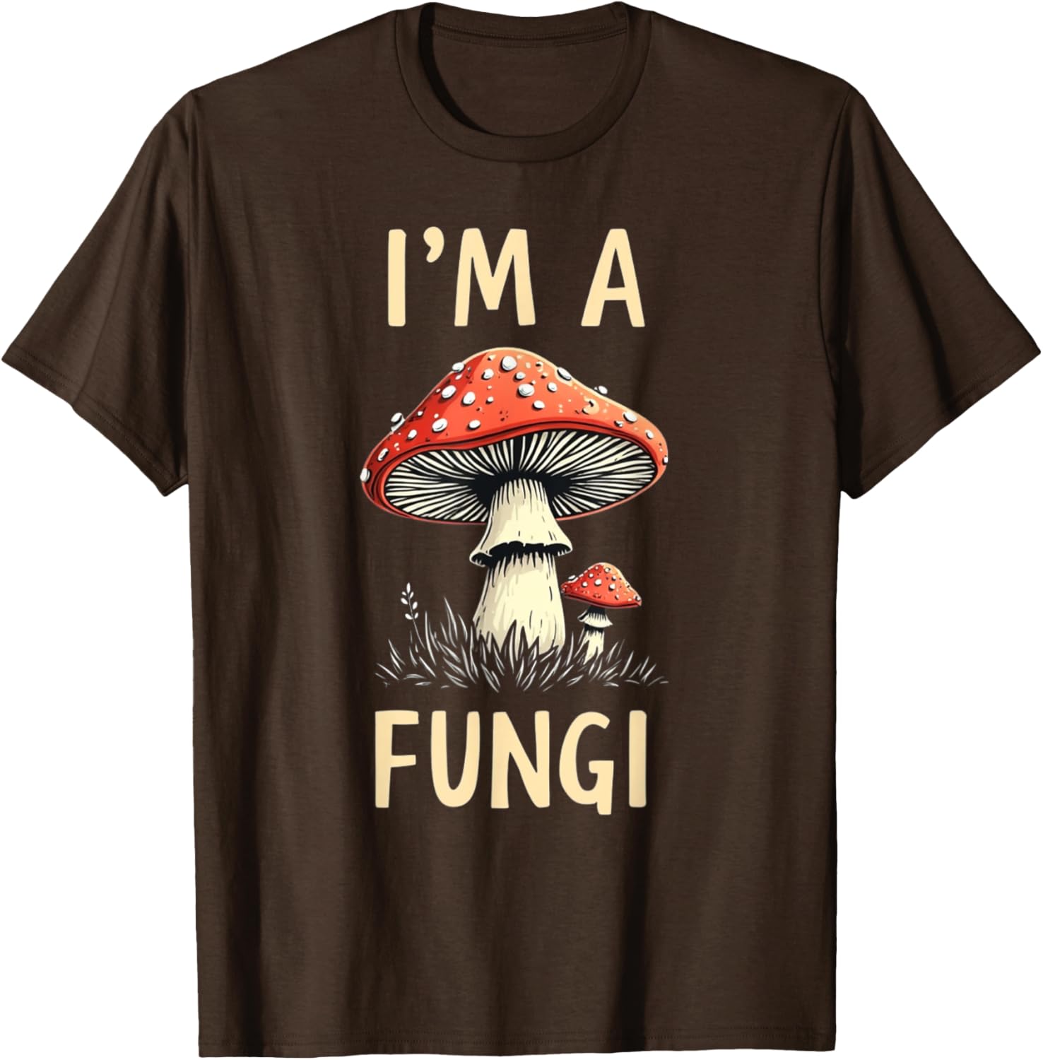 I'm A Fungi T-Shirt Cute Mushroom Tee for Nature Lovers & Fun Gifts - 18