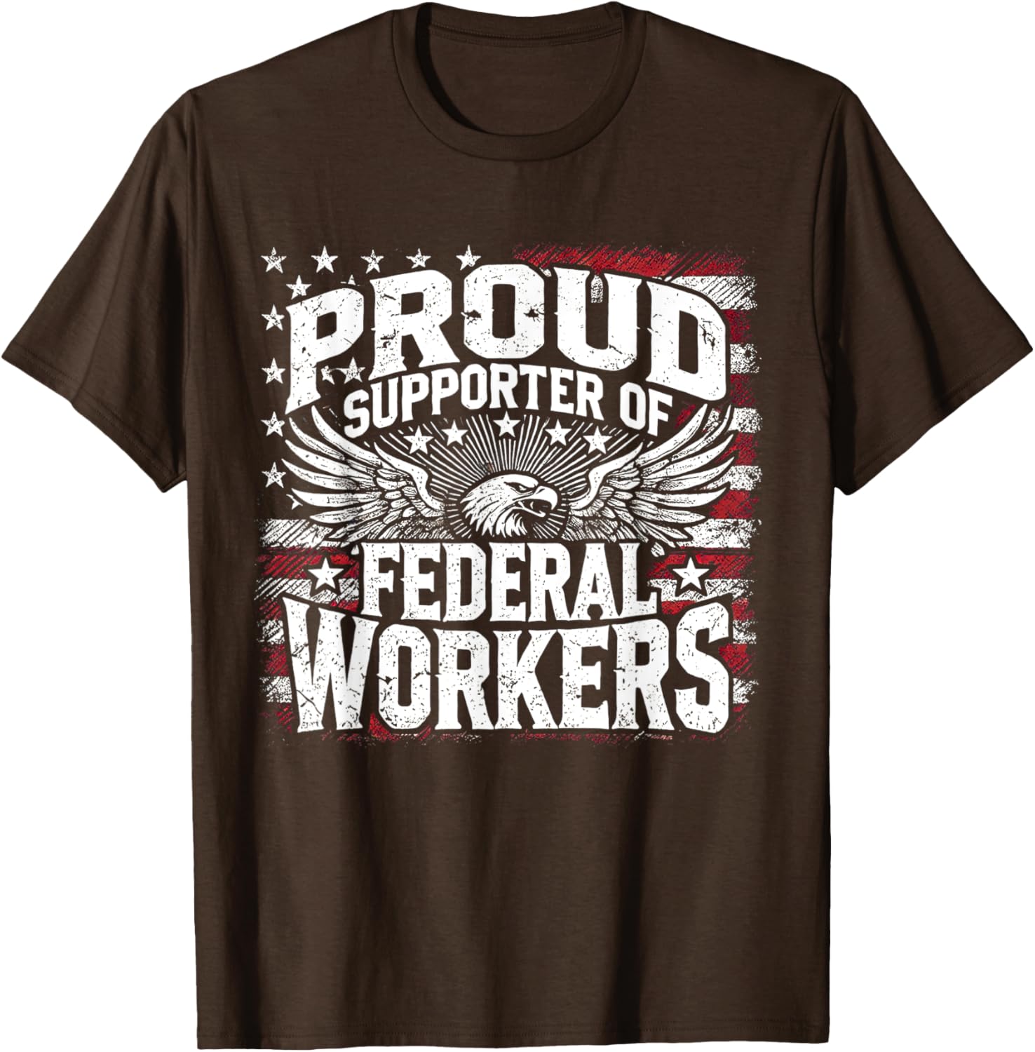 Proud Supporter of Federal Workers T-Shirt for Comfort and Style - 1