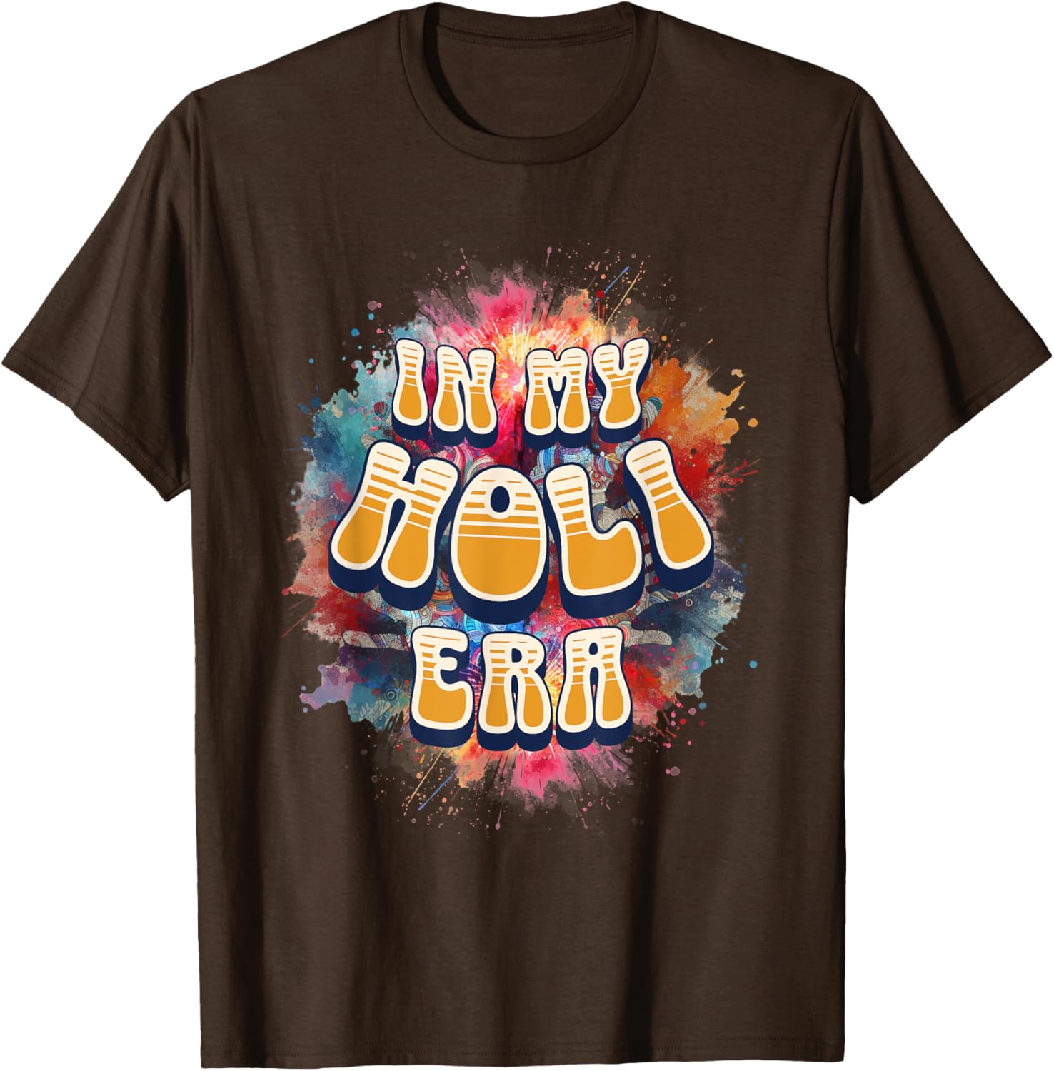 In My Holi Era Retro Groovy Colors Women's T-Shirt for Holi Festival - 8