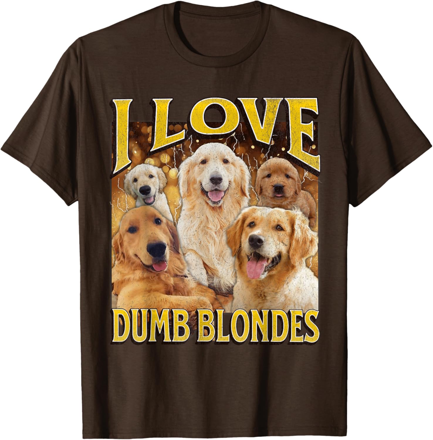 I Love Dumb Blondes Funny Dog Meme Graphic T-Shirt for Pet Lovers - 20