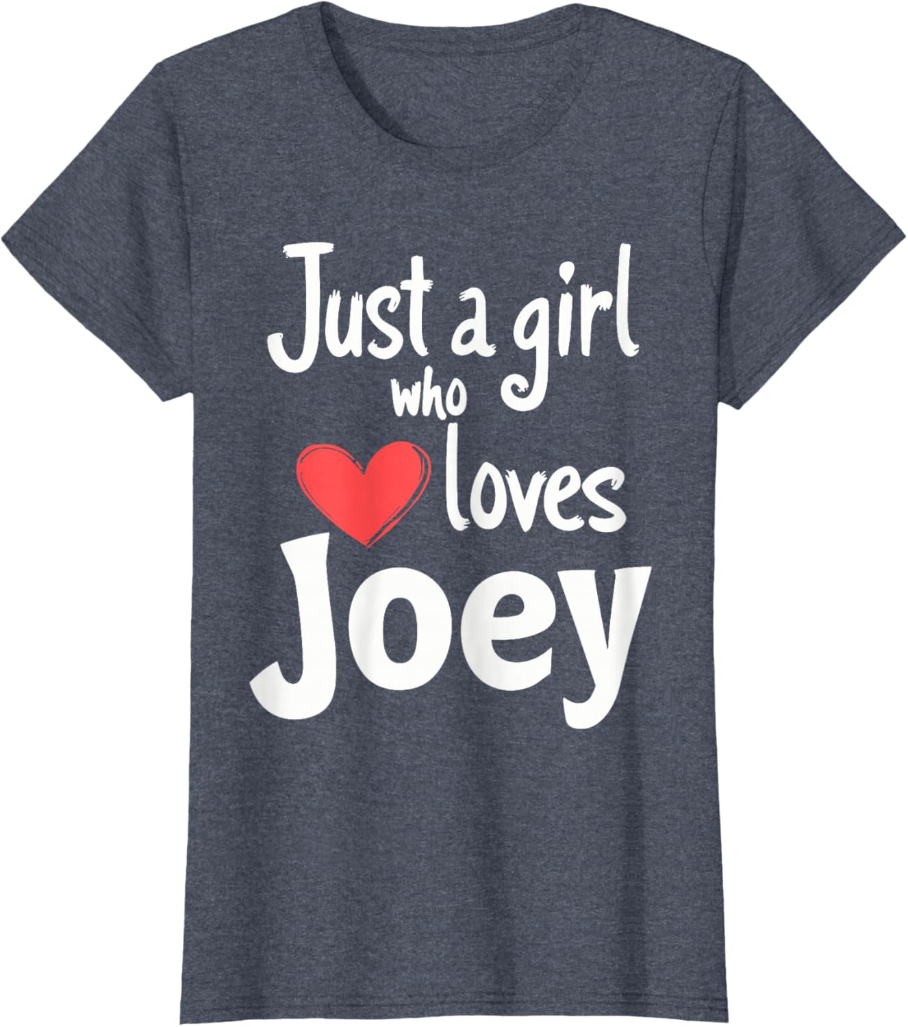Just A Girl Who Loves Joey T-Shirt Cute and Stylish Apparel for Fans - 18