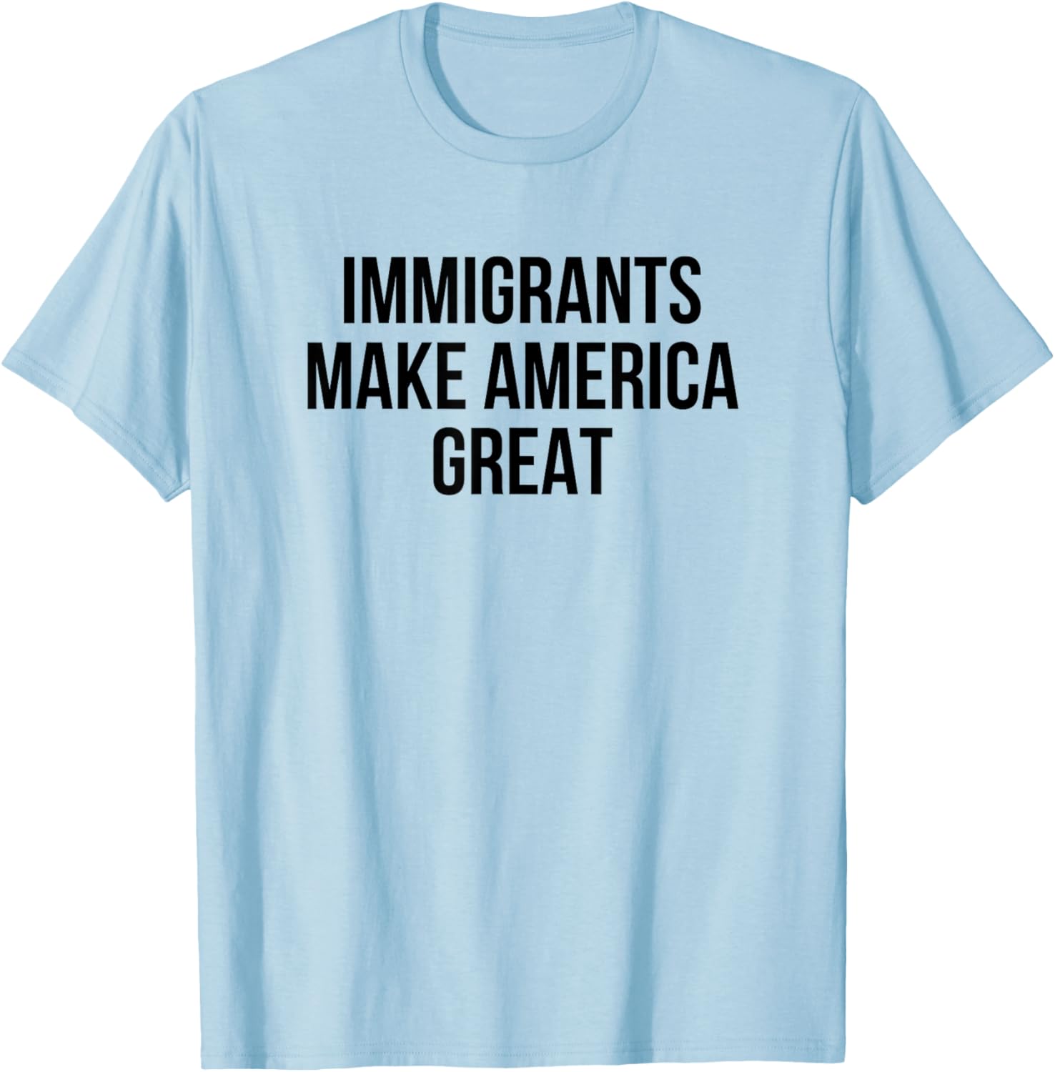 Immigrants Make America Great T-Shirt for Bold Style and Unity - 2