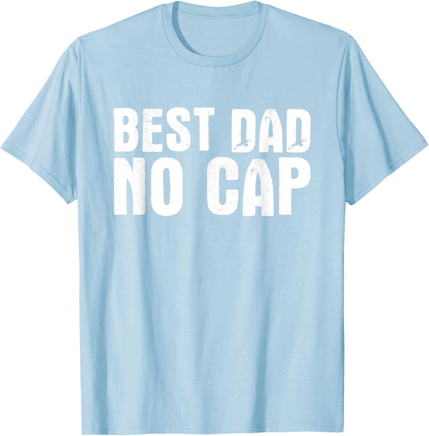 Best Dad No Cap Funny Father's Day T-Shirt for Men and Dad Jokes - 3