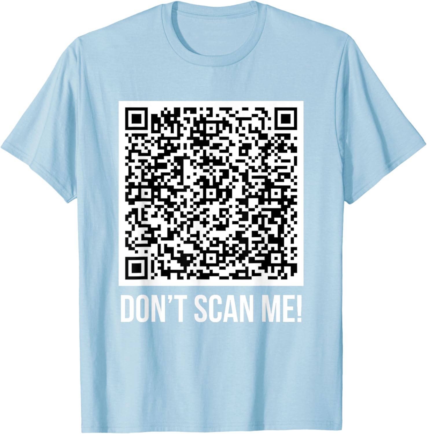 Funny Don't Scan Me QR Code Middle Finger Meme T-Shirt for Everyone - 5