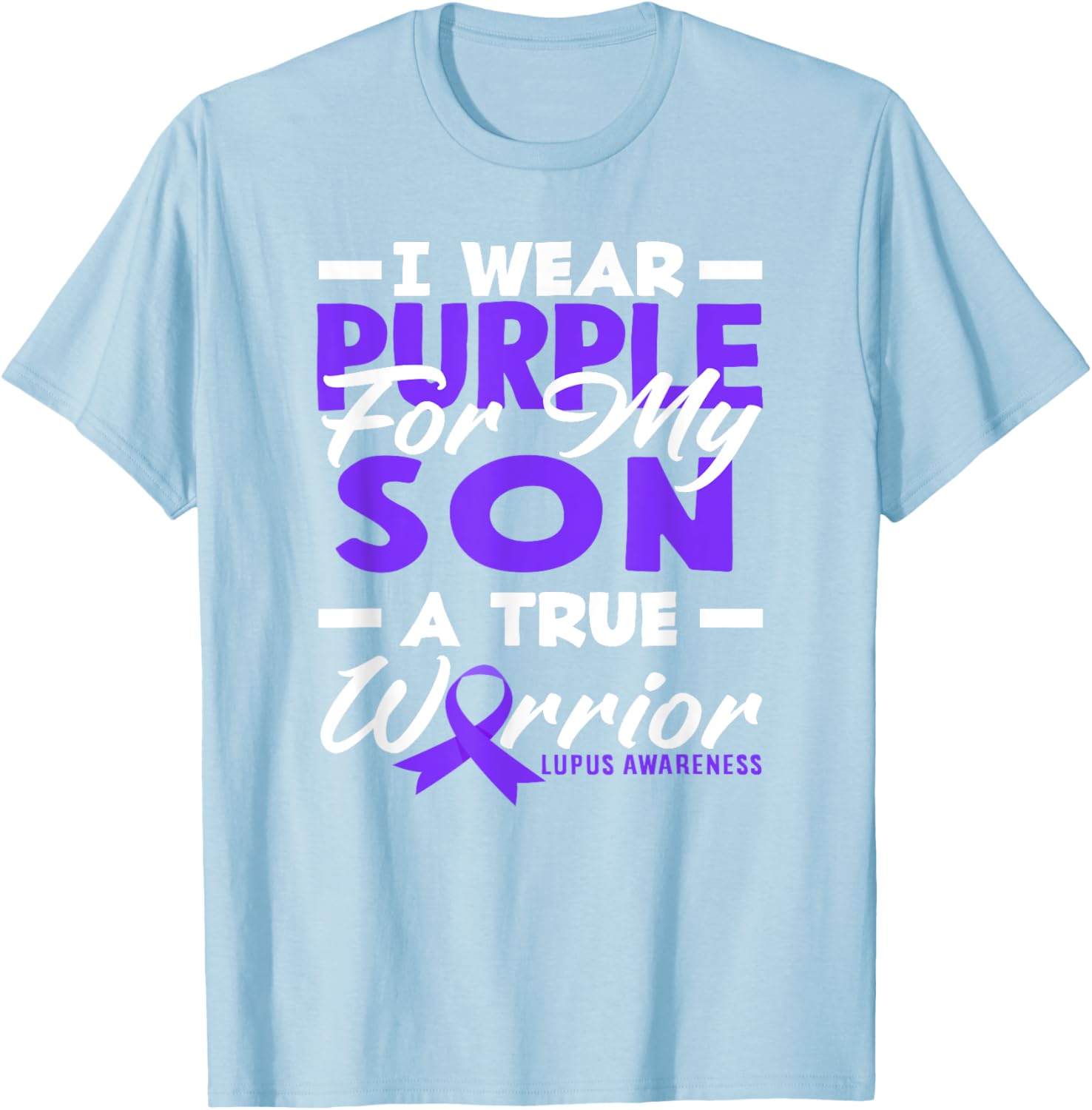 Wear Purple for Lupus Awareness T-Shirt for Proud Moms and Warriors - 20