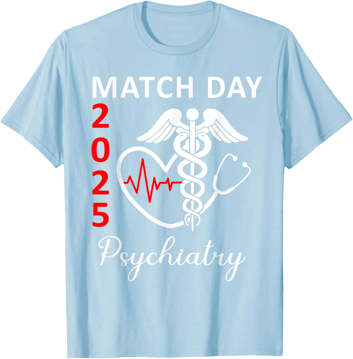 Match Day 2025 Psychiatry Residency T-Shirt for Future Doctors MD - 14