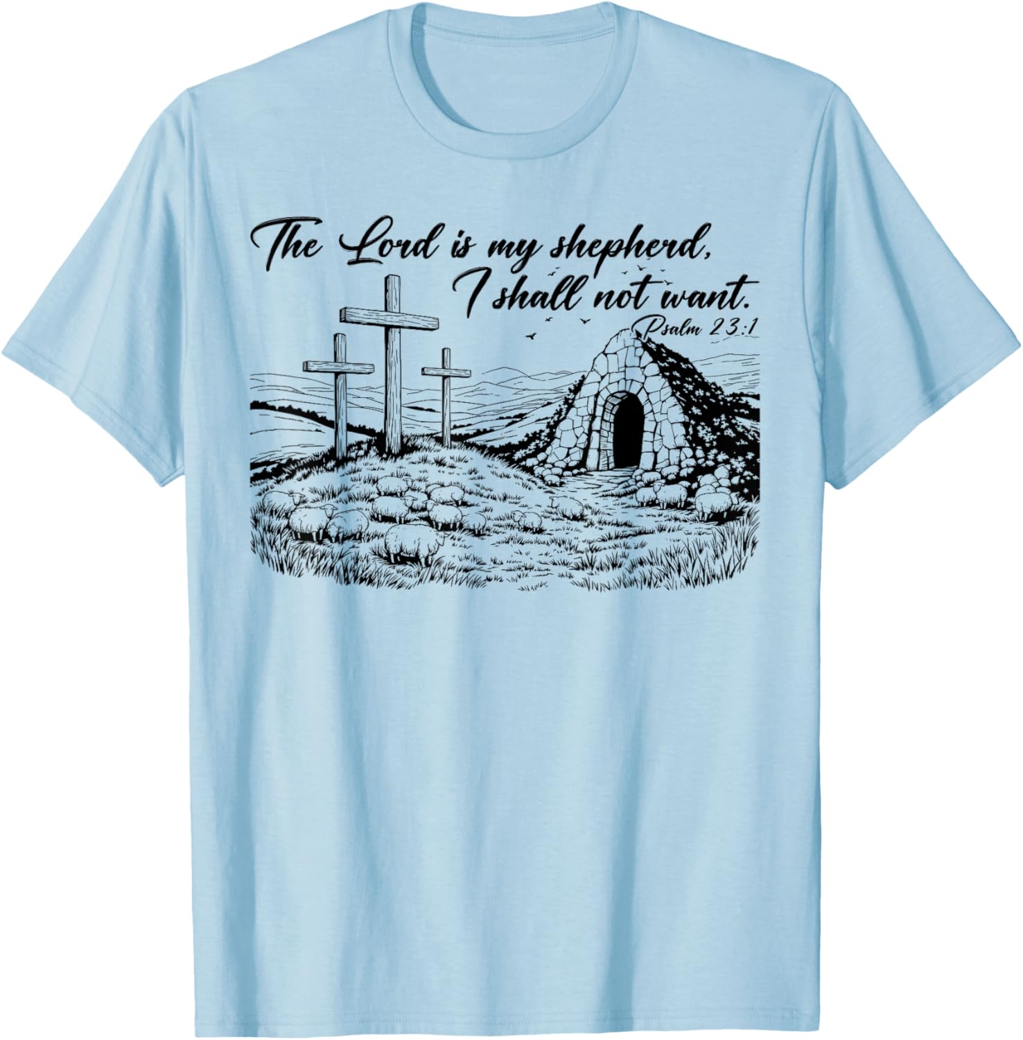 Happy Easter Christian T-Shirt The Lord Is My Shepherd Design - 18