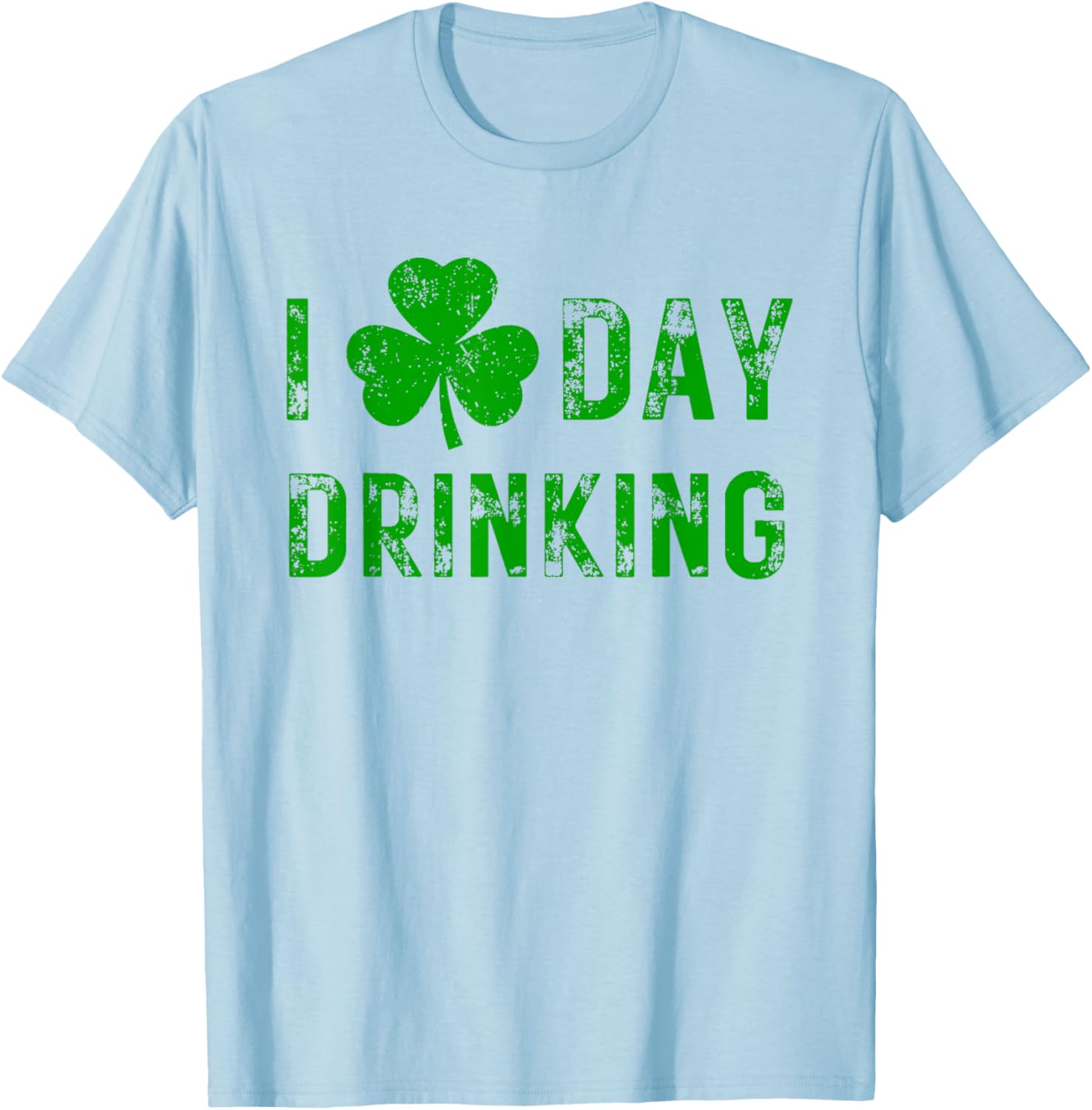 I Love Day Drinking Shamrock Heart St Paddy's Day T-Shirt for Fun Celebrations - 28