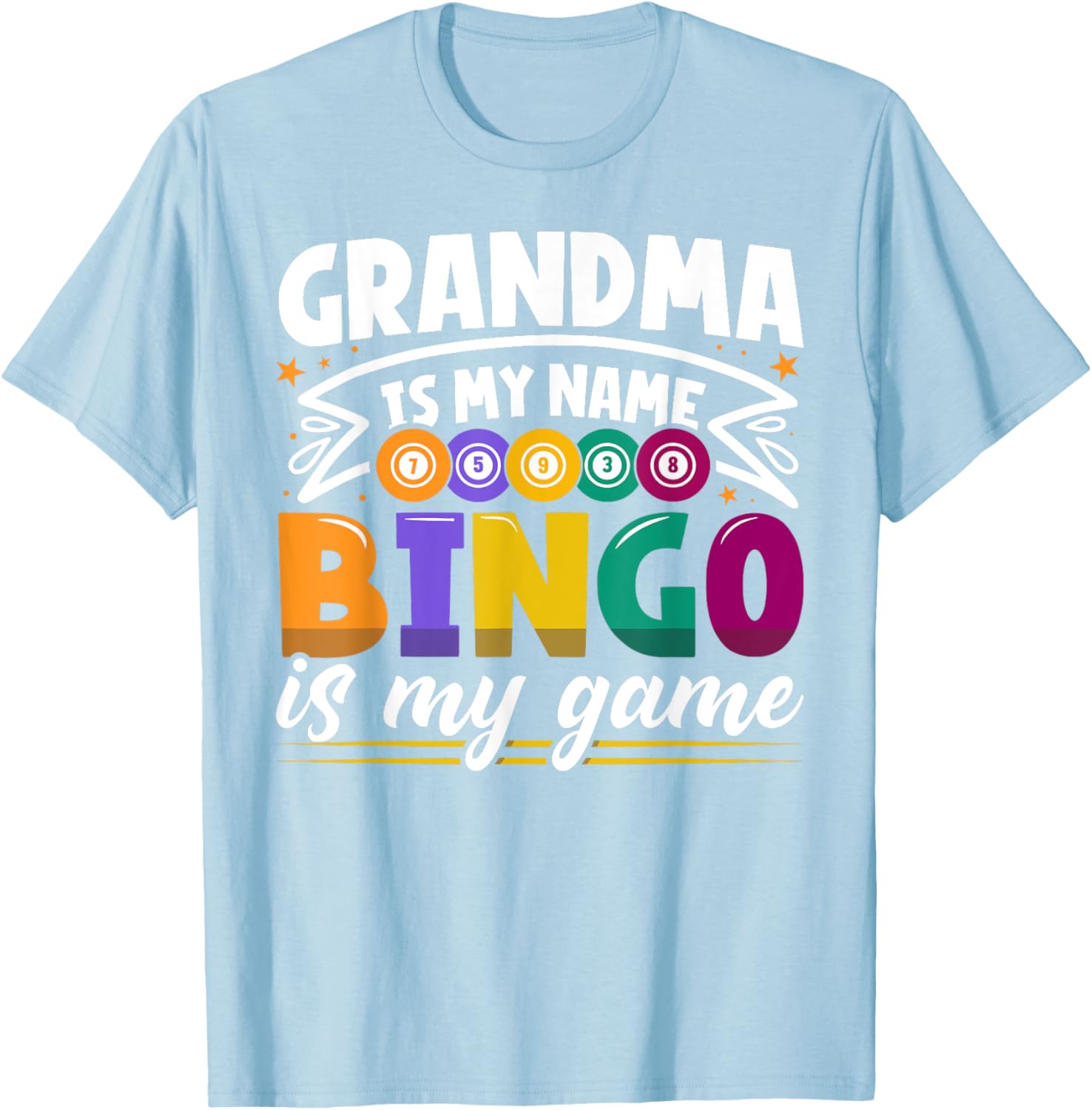Funny Grandma Bingo Player T-Shirt for Bingo Lovers and Grandkids - 1
