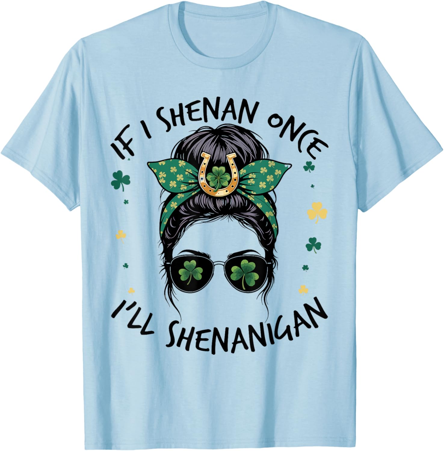 Shenanigans Messy Bun St Patricks Day T-Shirt for Fun Celebrations - 4