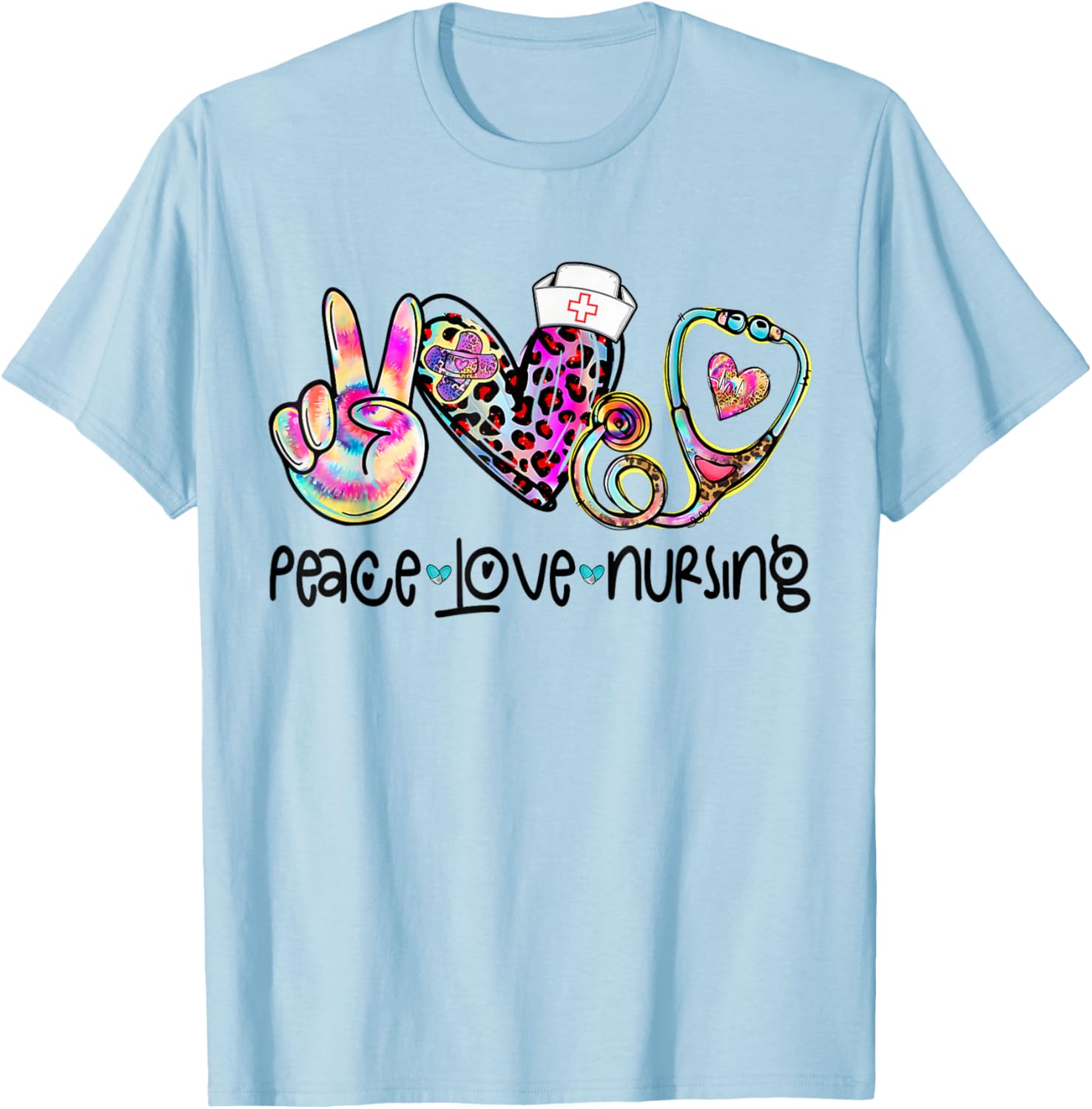 Peace Love Nursing Stethoscope T-Shirt for Nurse Week 2025 Perfect Gift - 11