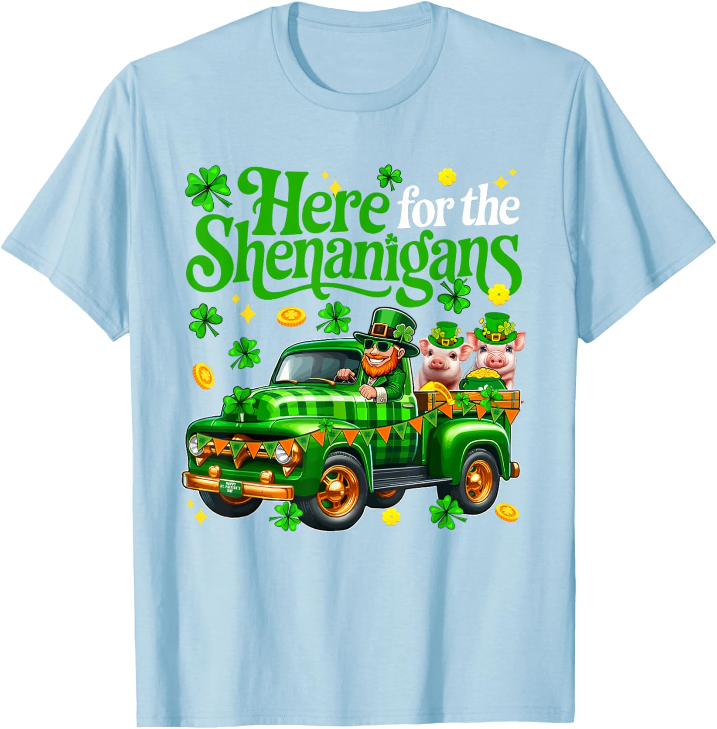 Here For The Shenanigans St Patrick's Day Pig Truck T-Shirt for Fun Lovers - 12