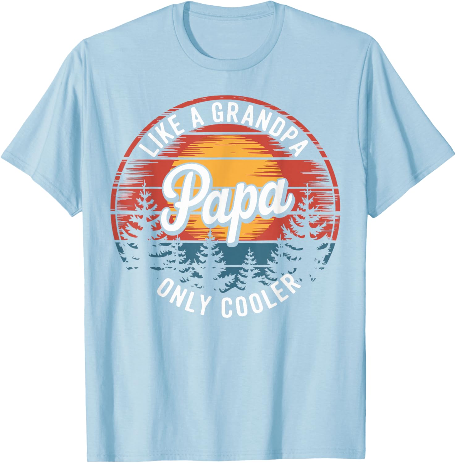 Cool Funny Dad T-Shirt Papa Like A Grandpa Definition Gift for Fathers - 14