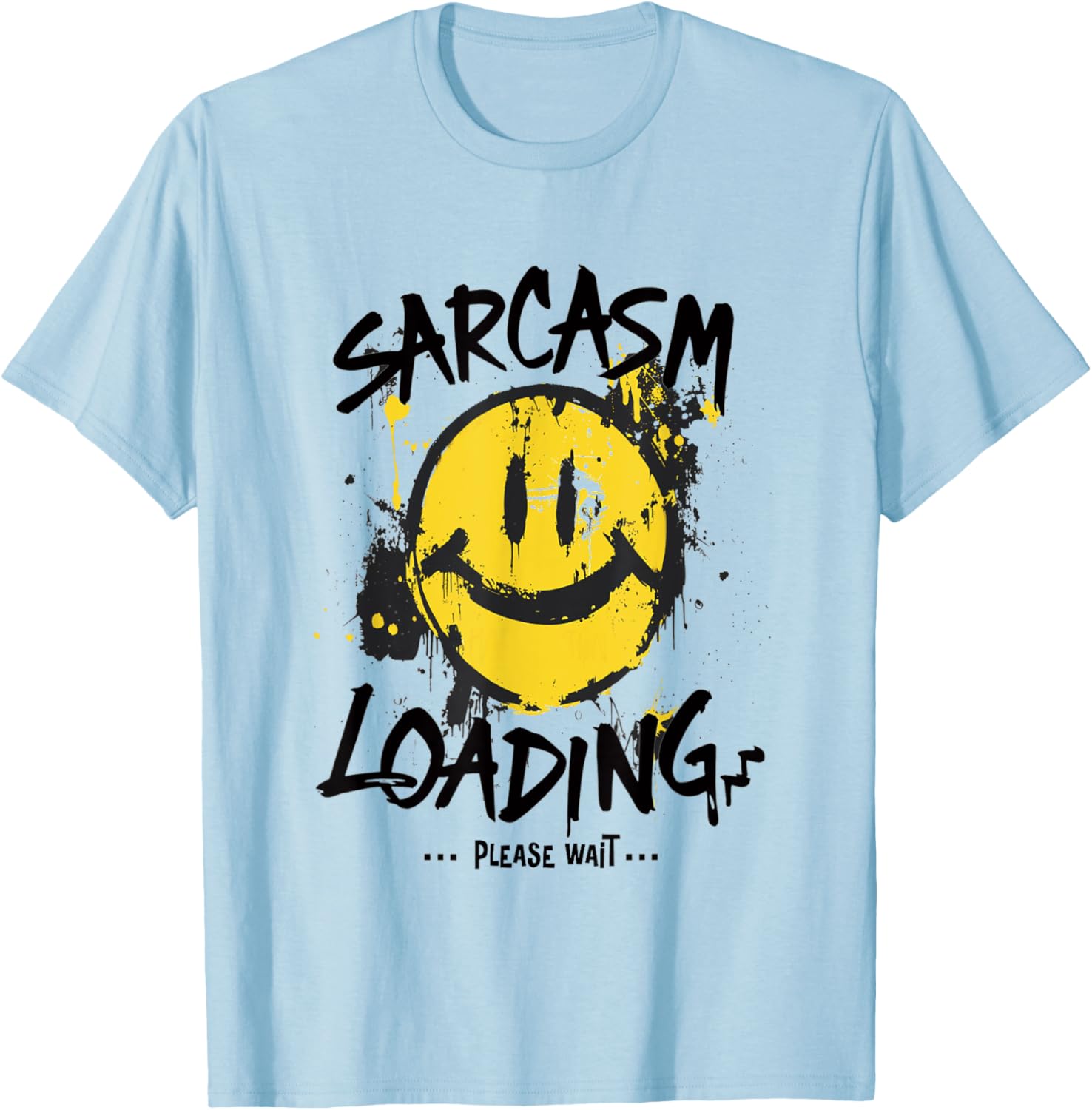 Sarcasm Loading Please Wait Slow Wit Grunge T-Shirt for Humor Lovers - 5