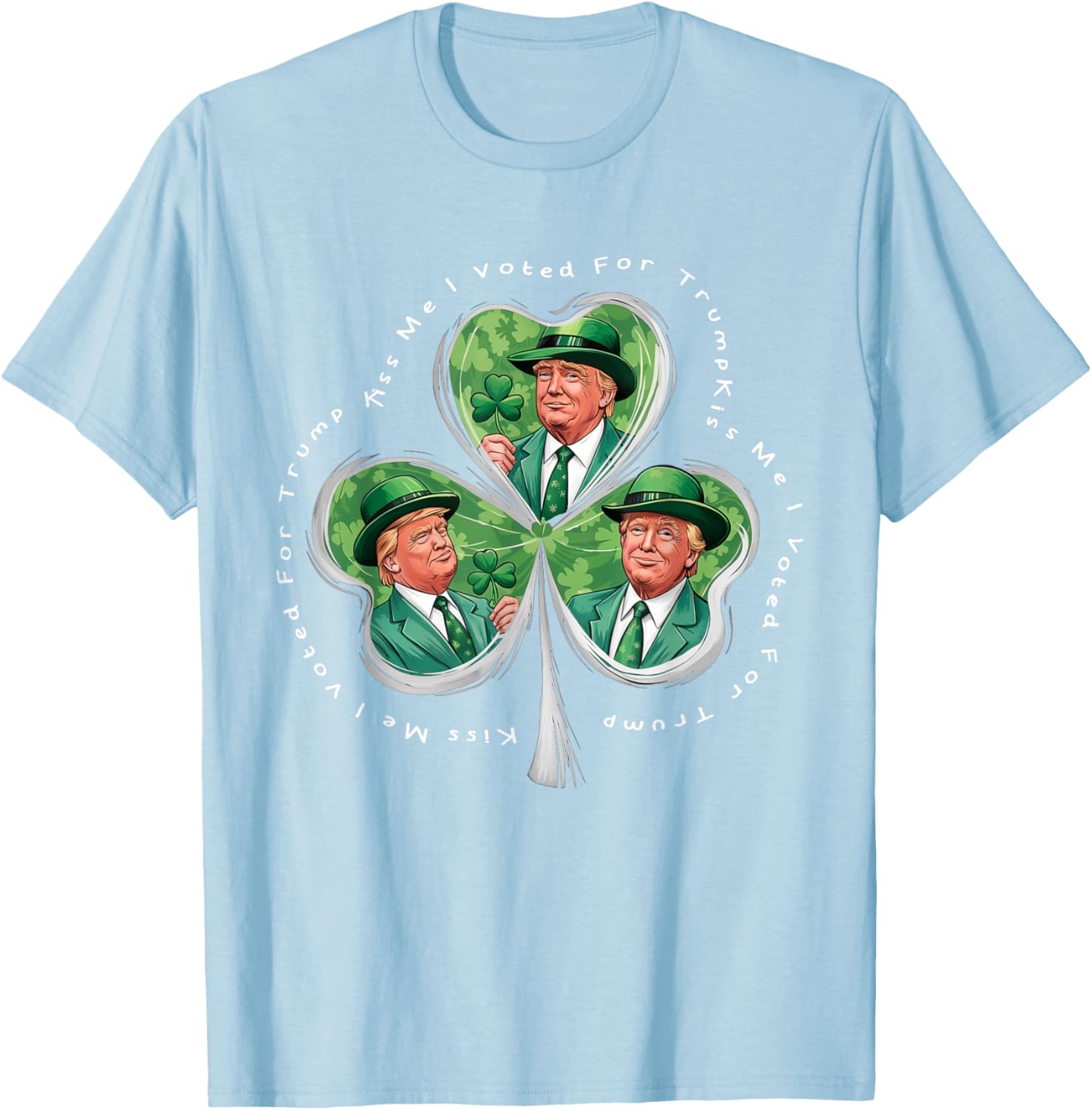Funny Trump St Patrick's Day 2025 T-Shirt - Kiss Me I Voted For Trump - 8