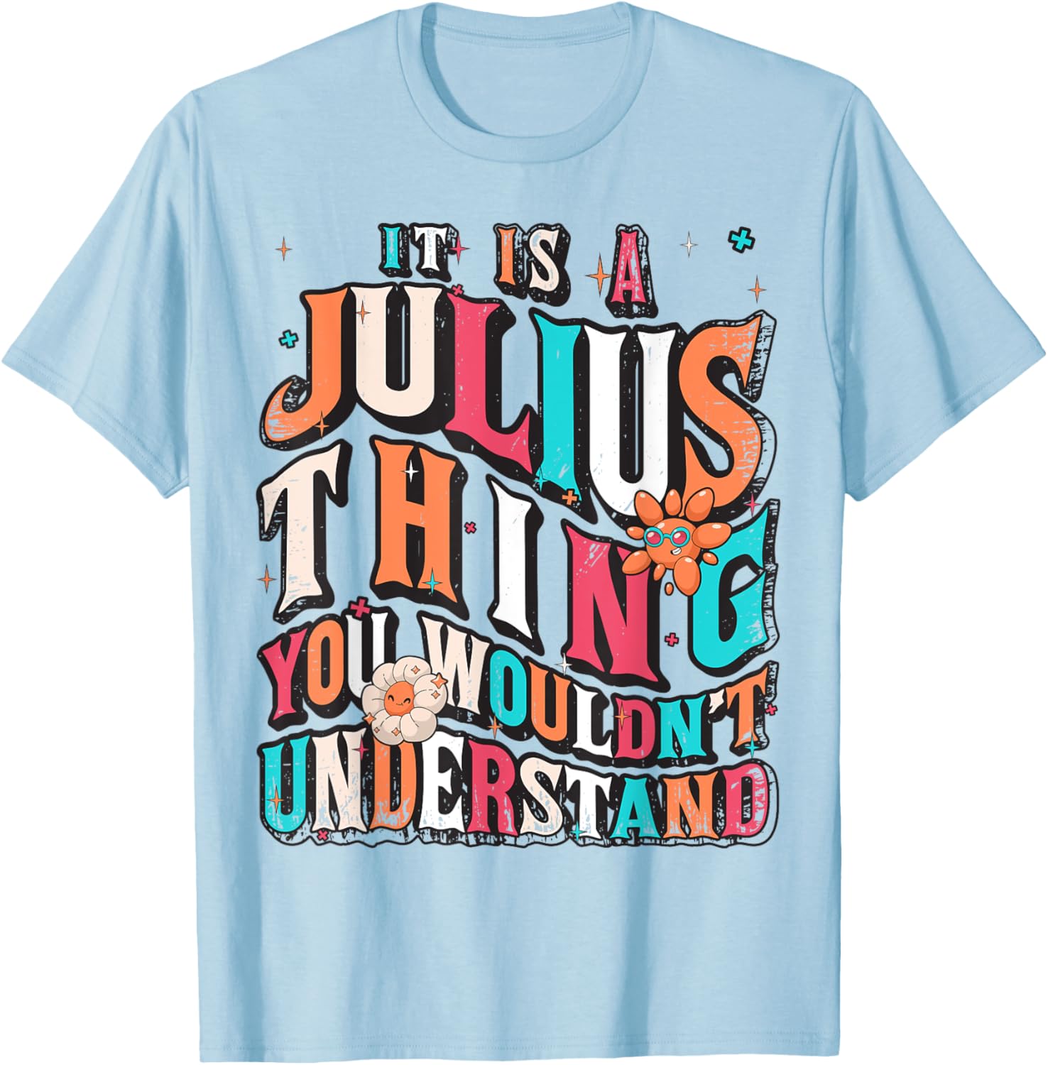Julius Groovy T-Shirt for Fans - Unique It's Julius Thing Design - 5