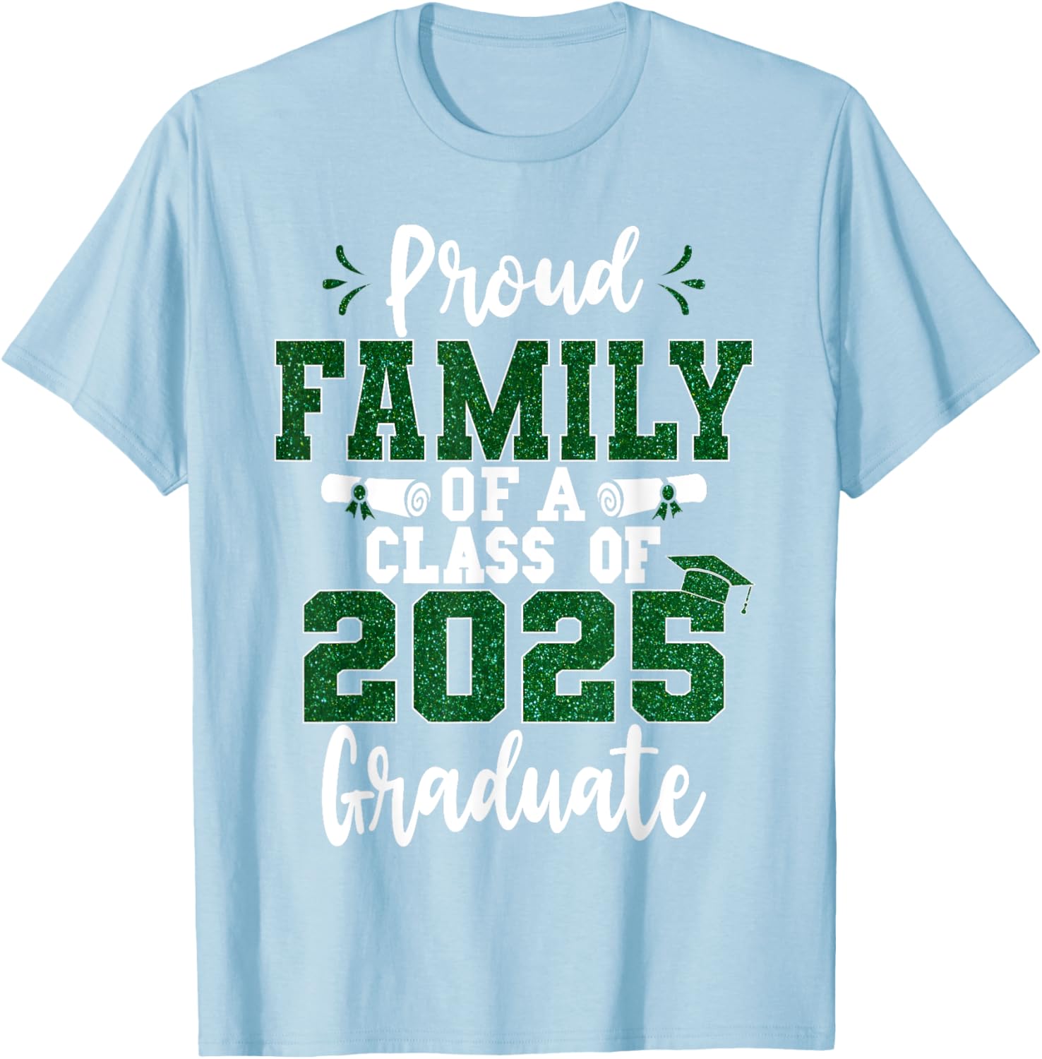 Proud Family Class of 2025 Graduate T-Shirt for Seniors and Families - 11