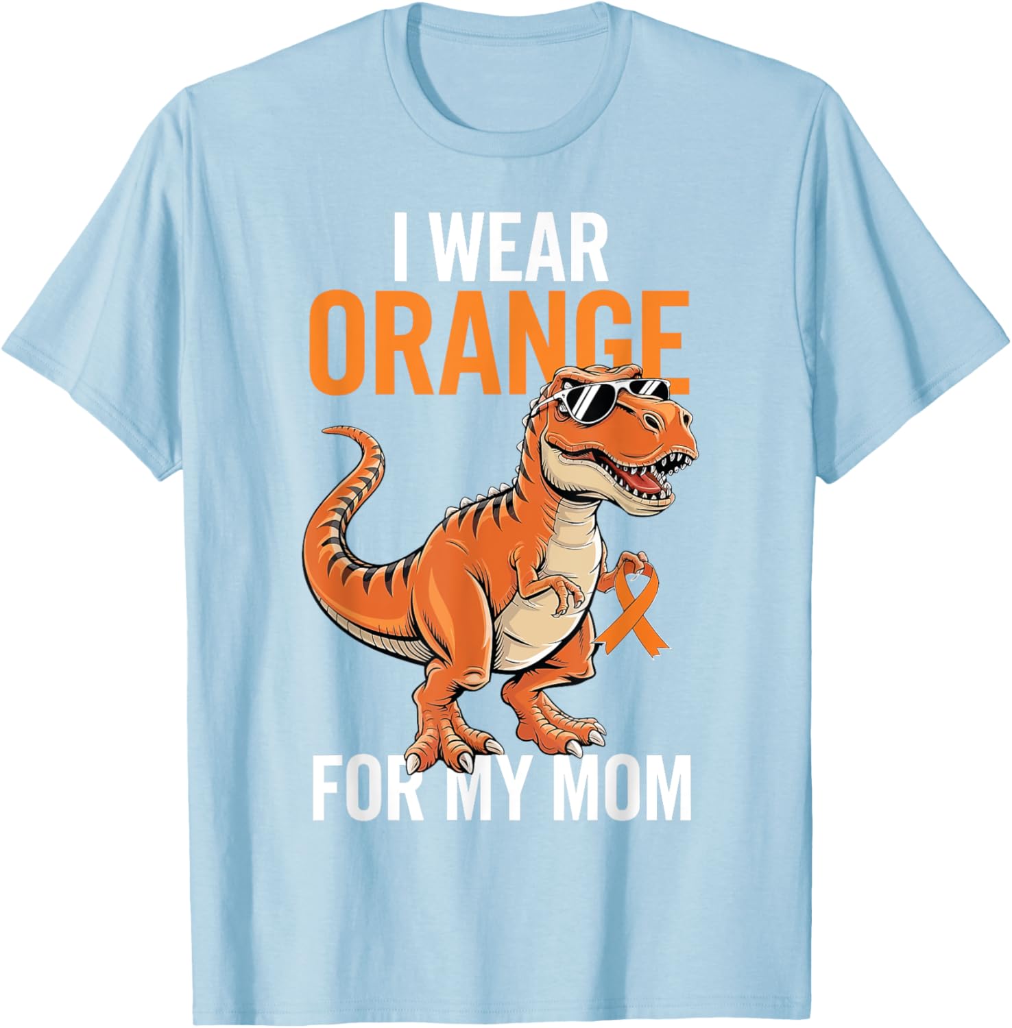 I Wear Orange For Mom Dinosaur MS Awareness T-Shirt for Supportive Families - 5
