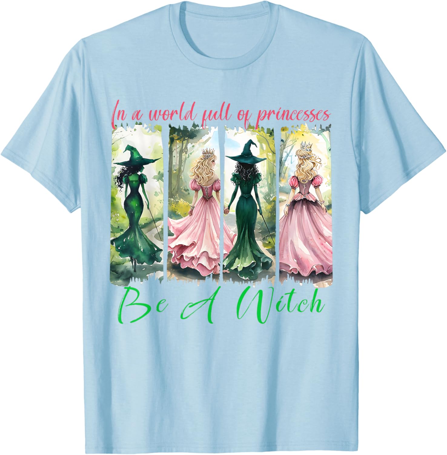 Be a Witch Not a Princess Halloween T-Shirt for Women Stylish Outfit - 18