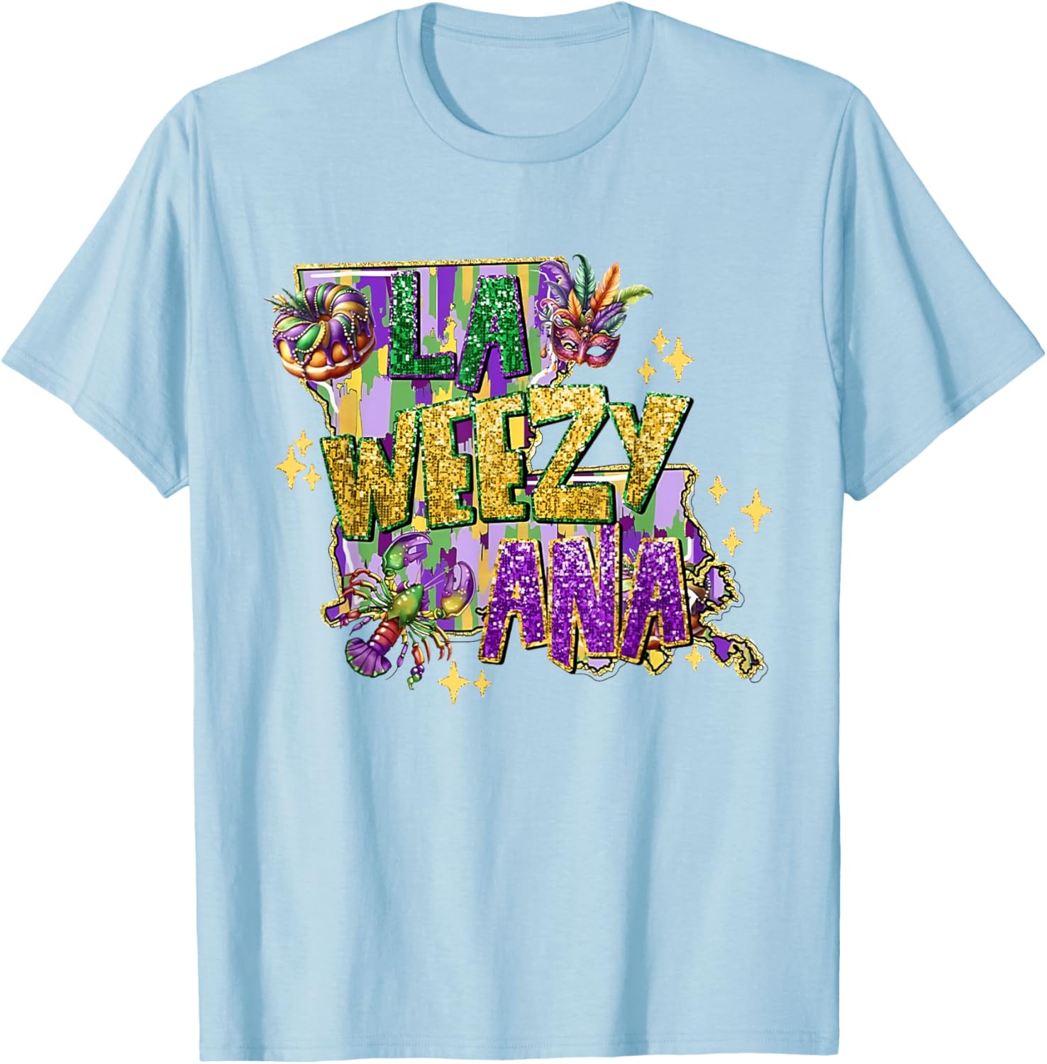 La Weezy Ana Mardi Gras T-Shirt for Fat Tuesday Celebrations - 1