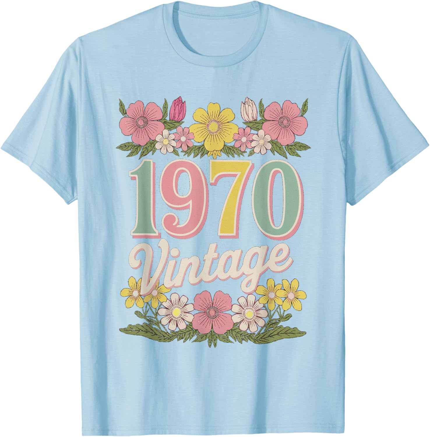 Vintage 1970 Retro Flower Birthday T-Shirt for Daughters and Women - 26