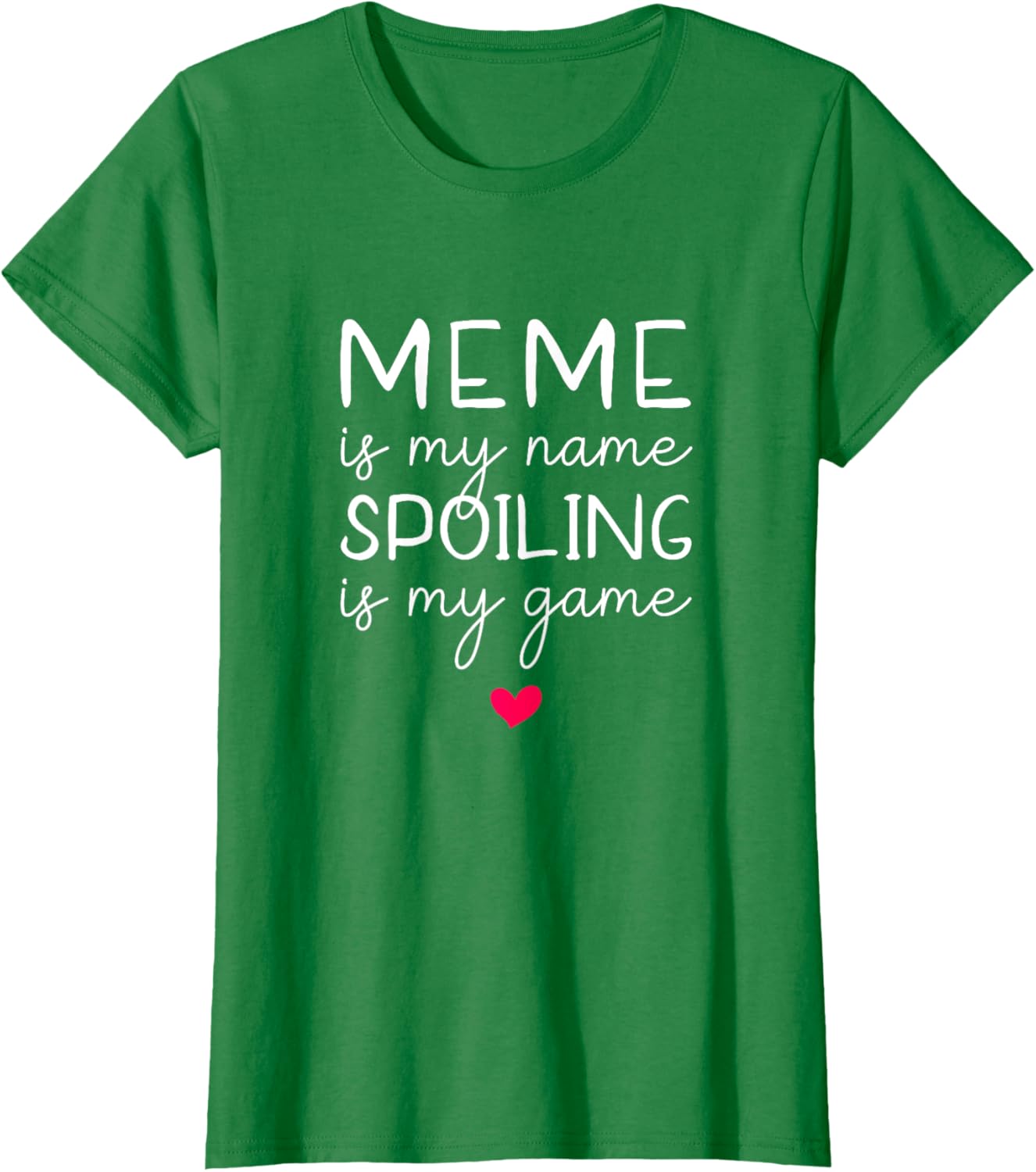 Funny Meme Is My Name Spoiling Is My Game T-Shirt for Trendy Looks - 11