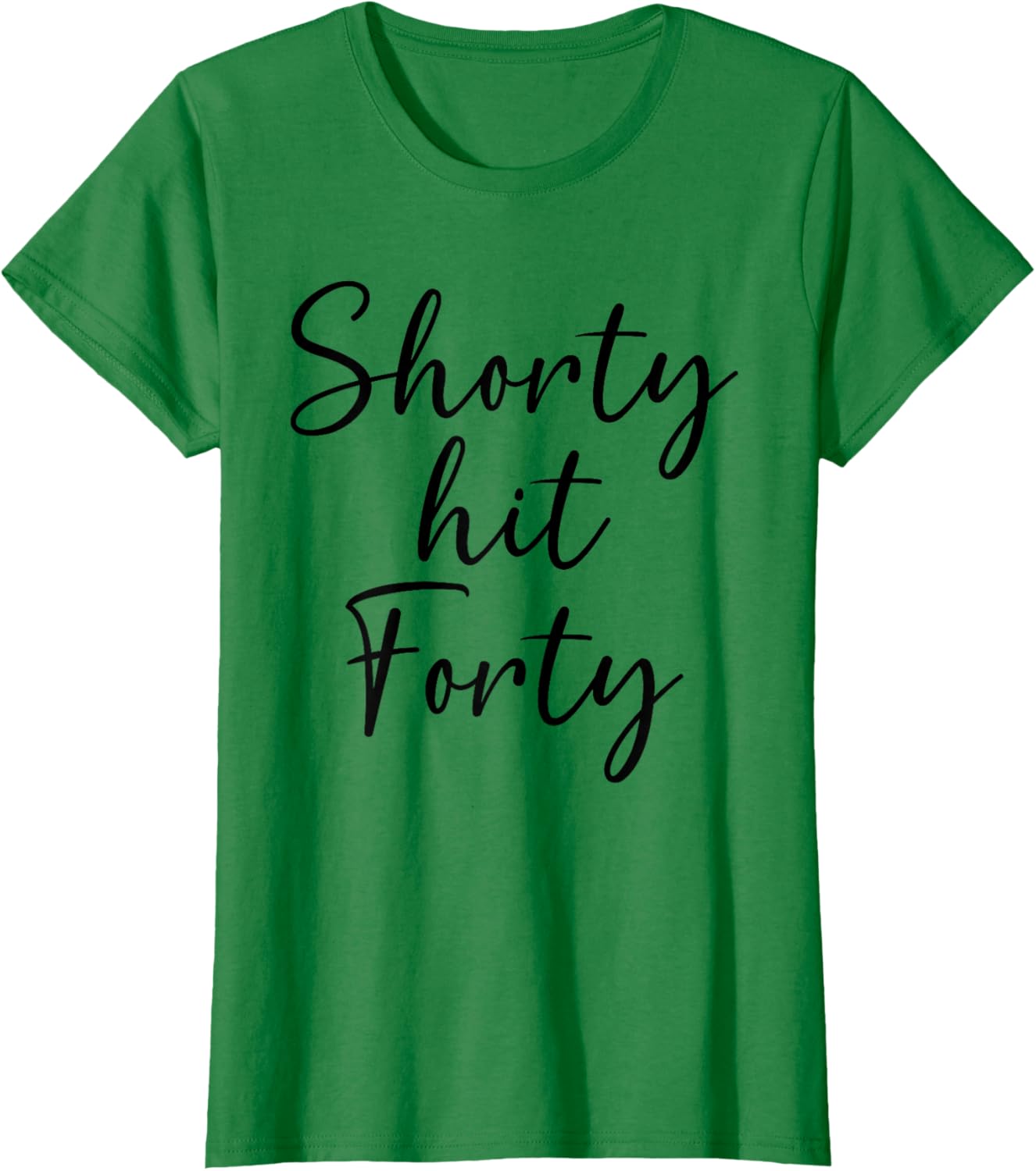 Shorty Hit Forty Women's T-Shirt for Fun 40th Birthday Celebration - 9